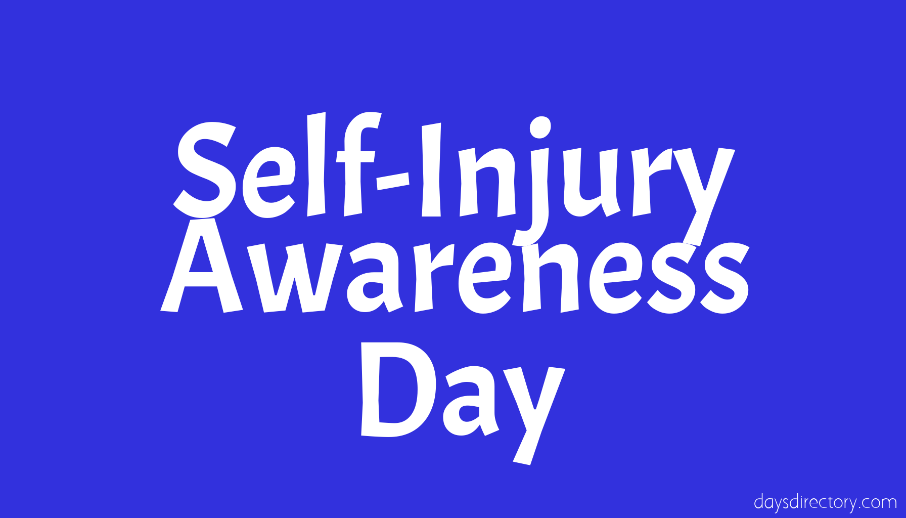Self-Injury Awareness Day