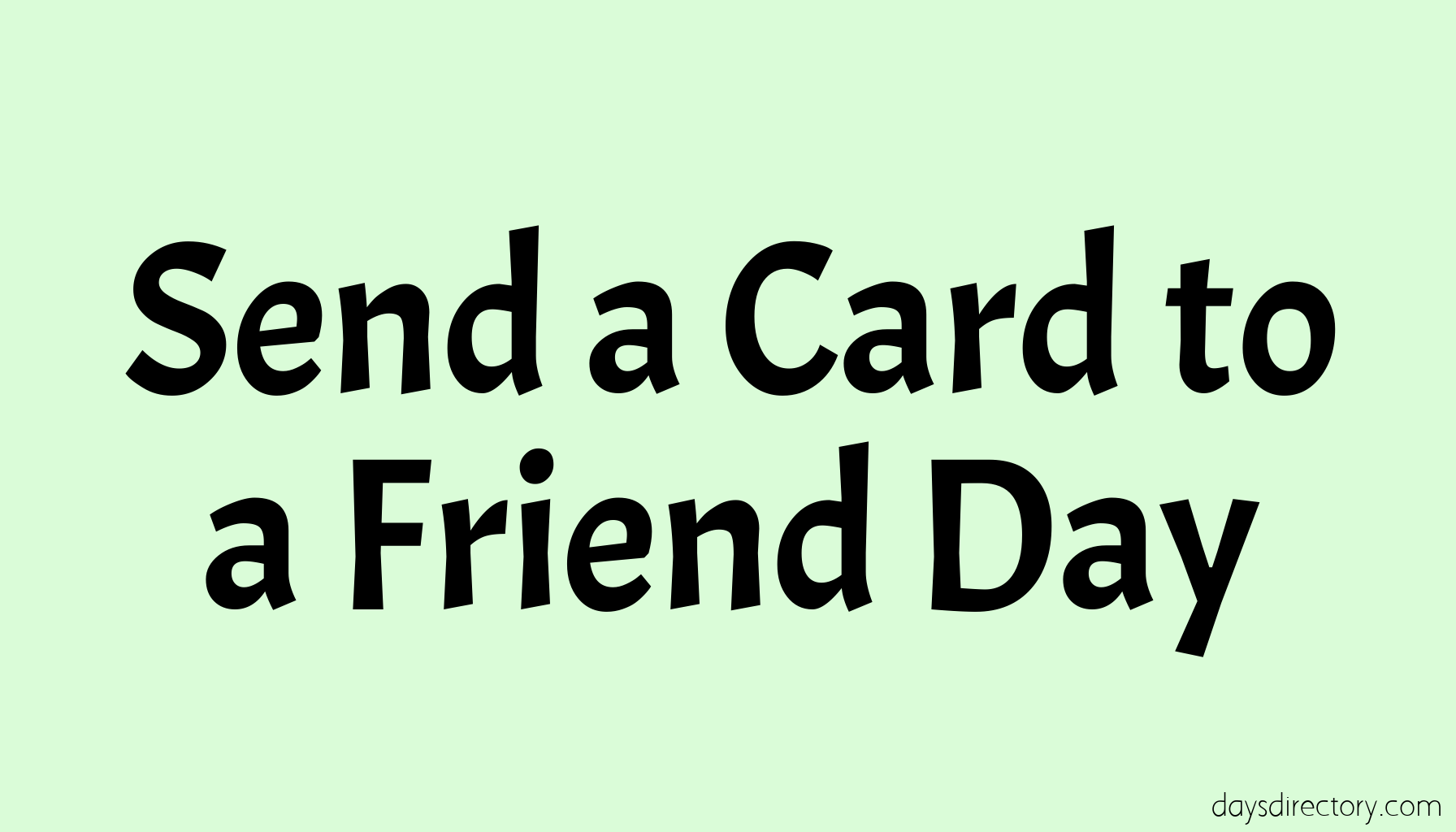 Send a Card to a Friend Day