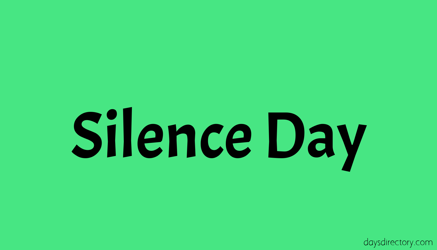 Silence Day