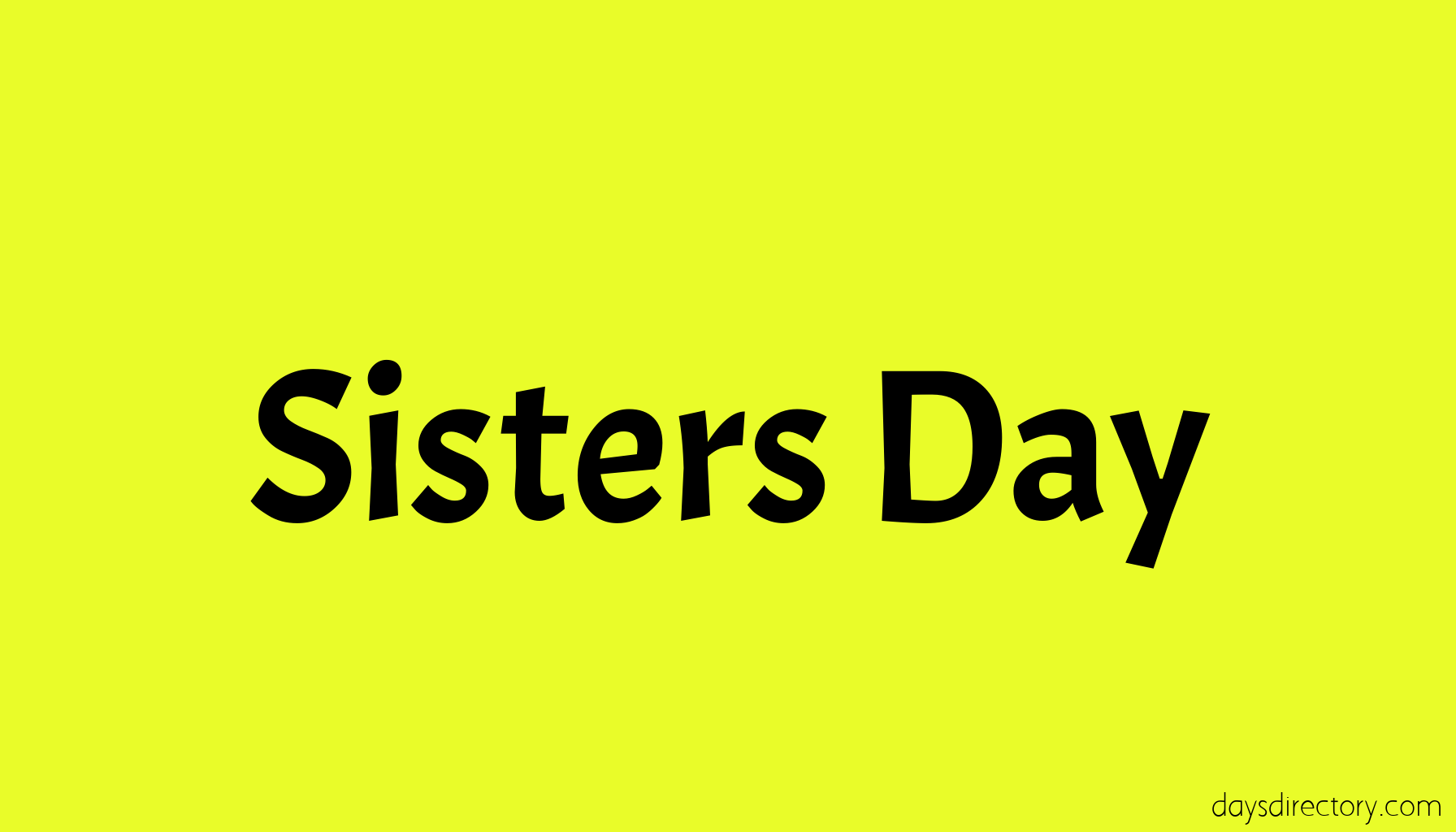 Sisters Day