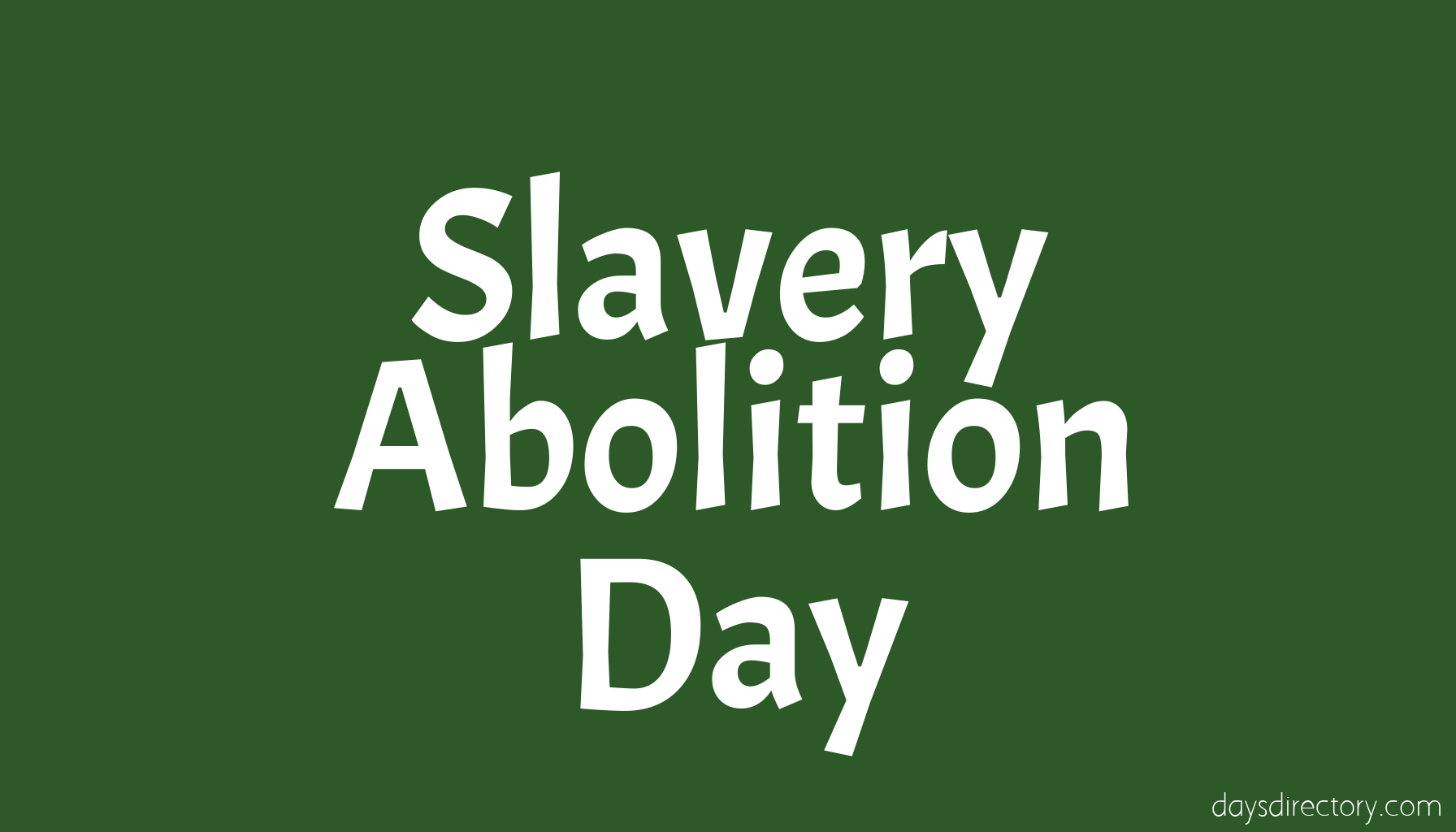 Slavery Abolition Day