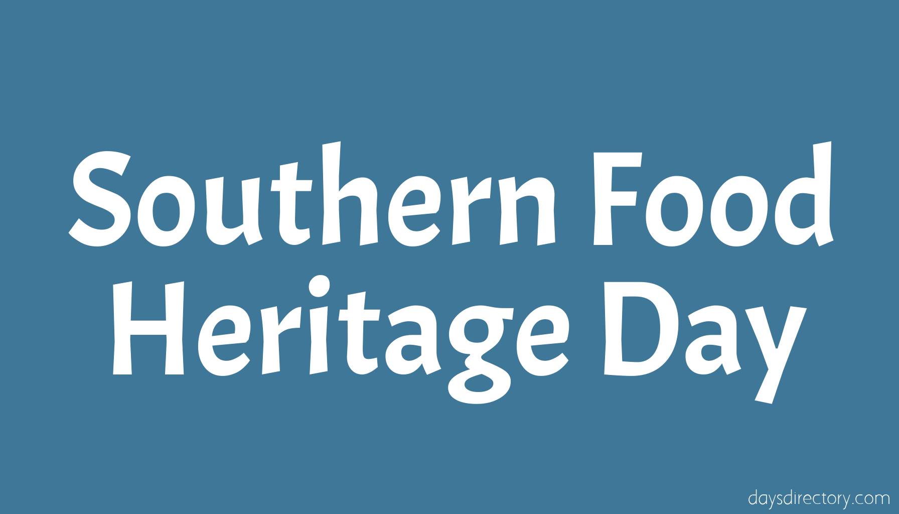 Southern Food Heritage Day