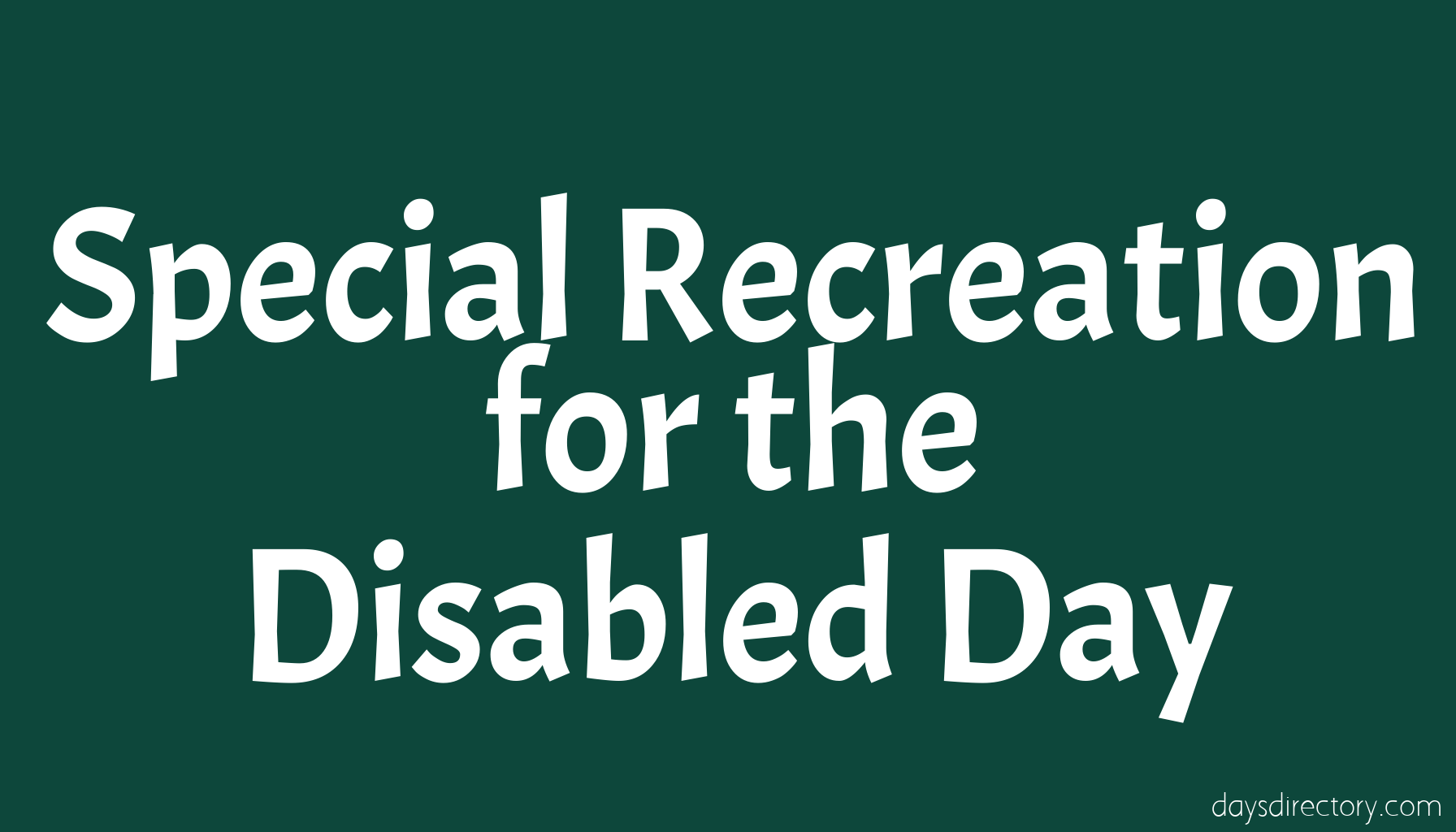 Special Recreation for the Disabled Day