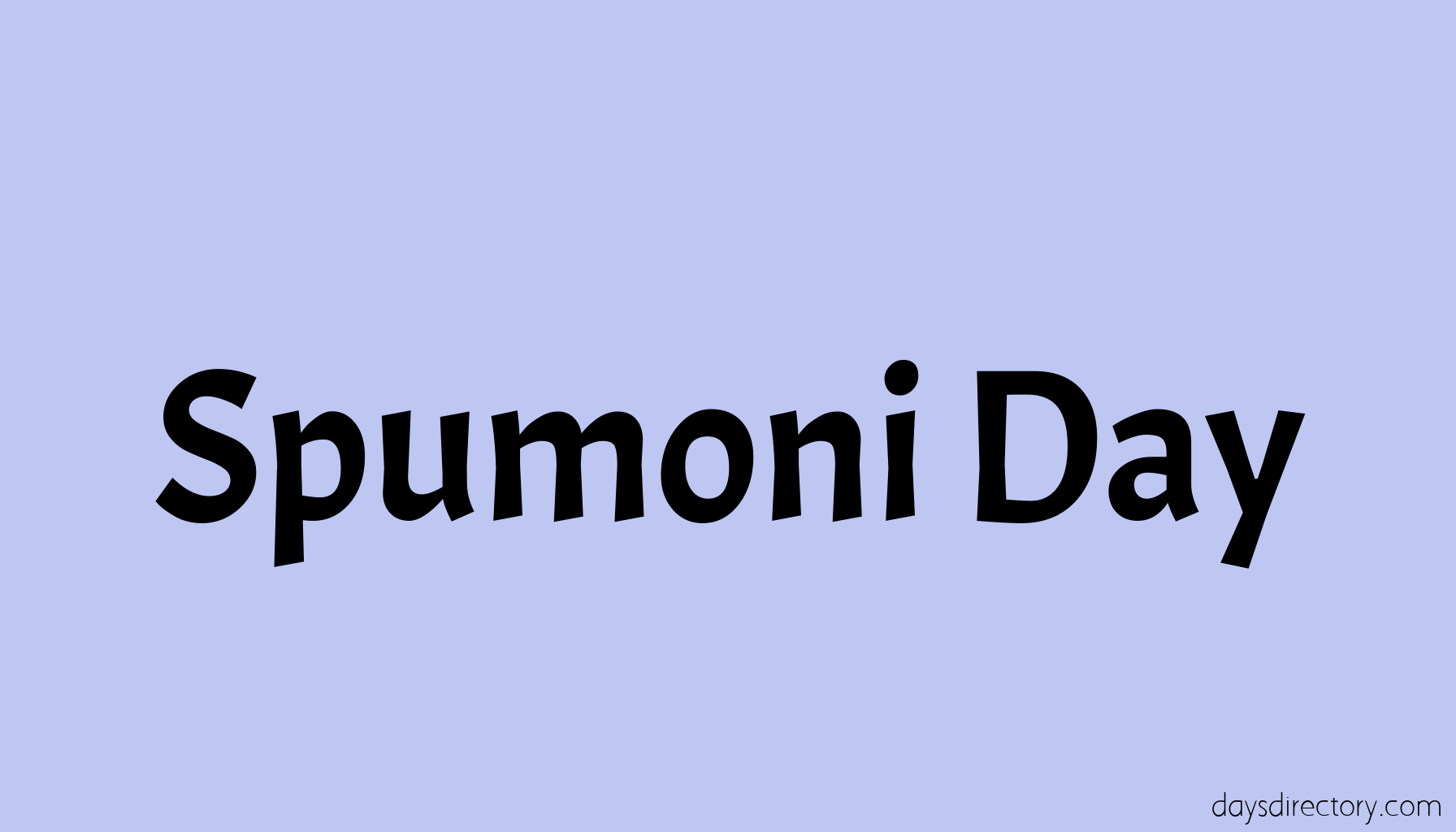 Spumoni Day