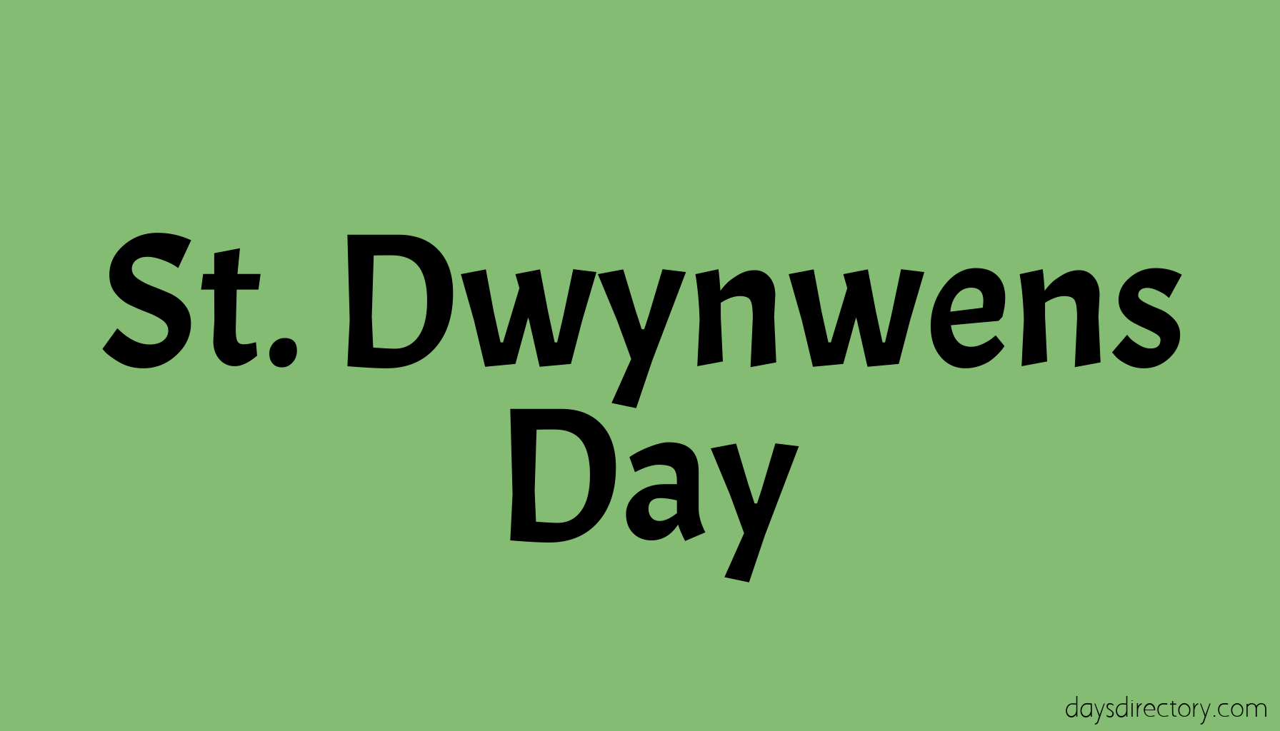 St. Dwynwens Day