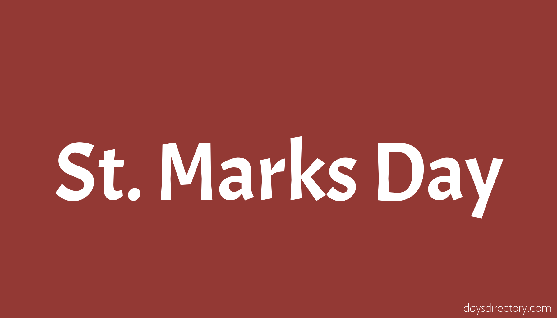 St. Marks Day