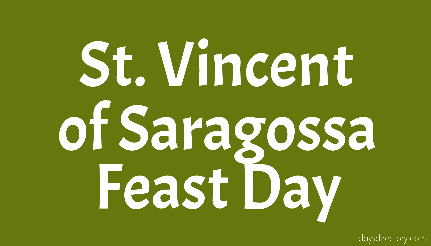 St. Vincent of Saragossa Feast Day