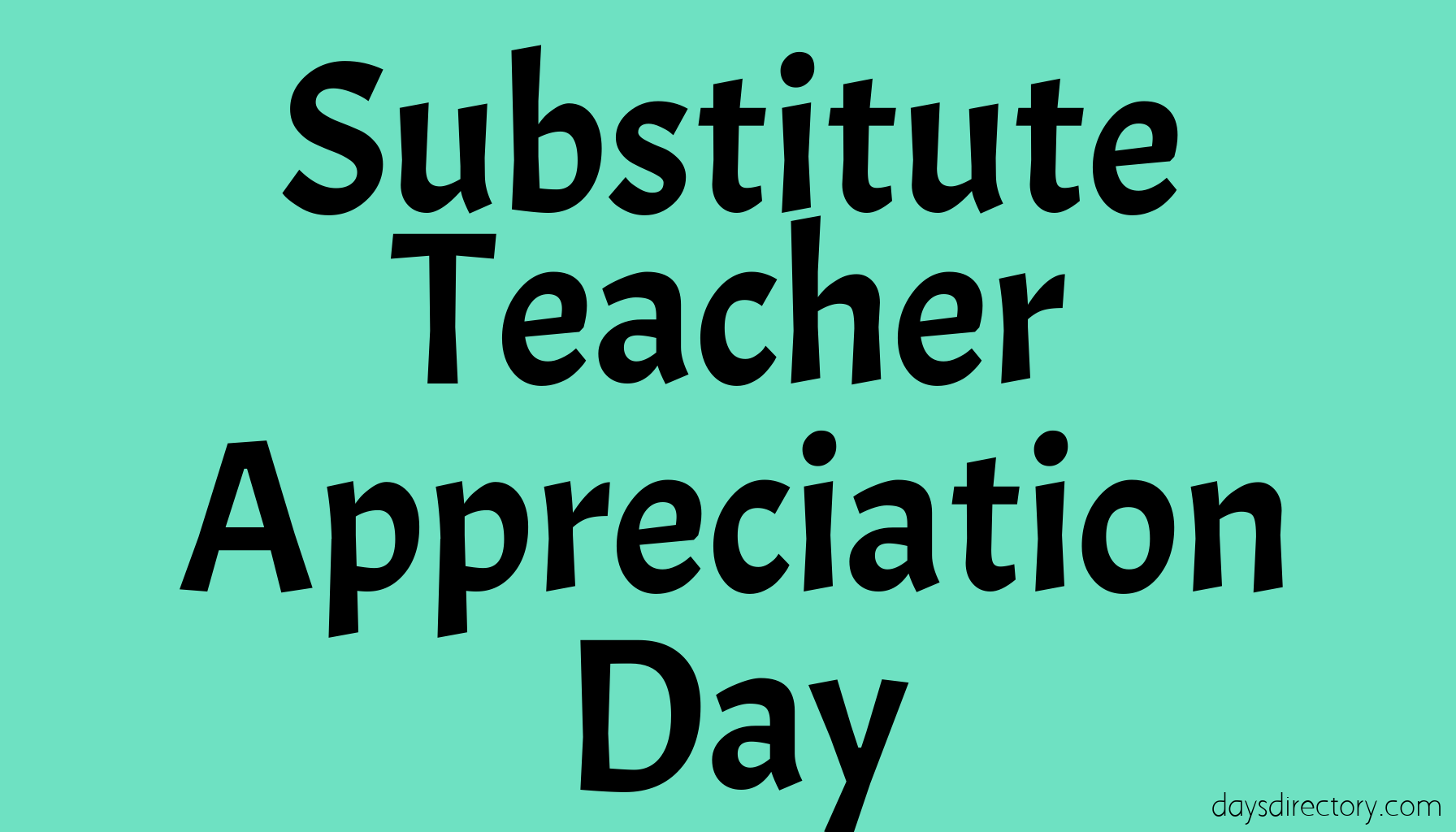Substitute Teacher Appreciation Day