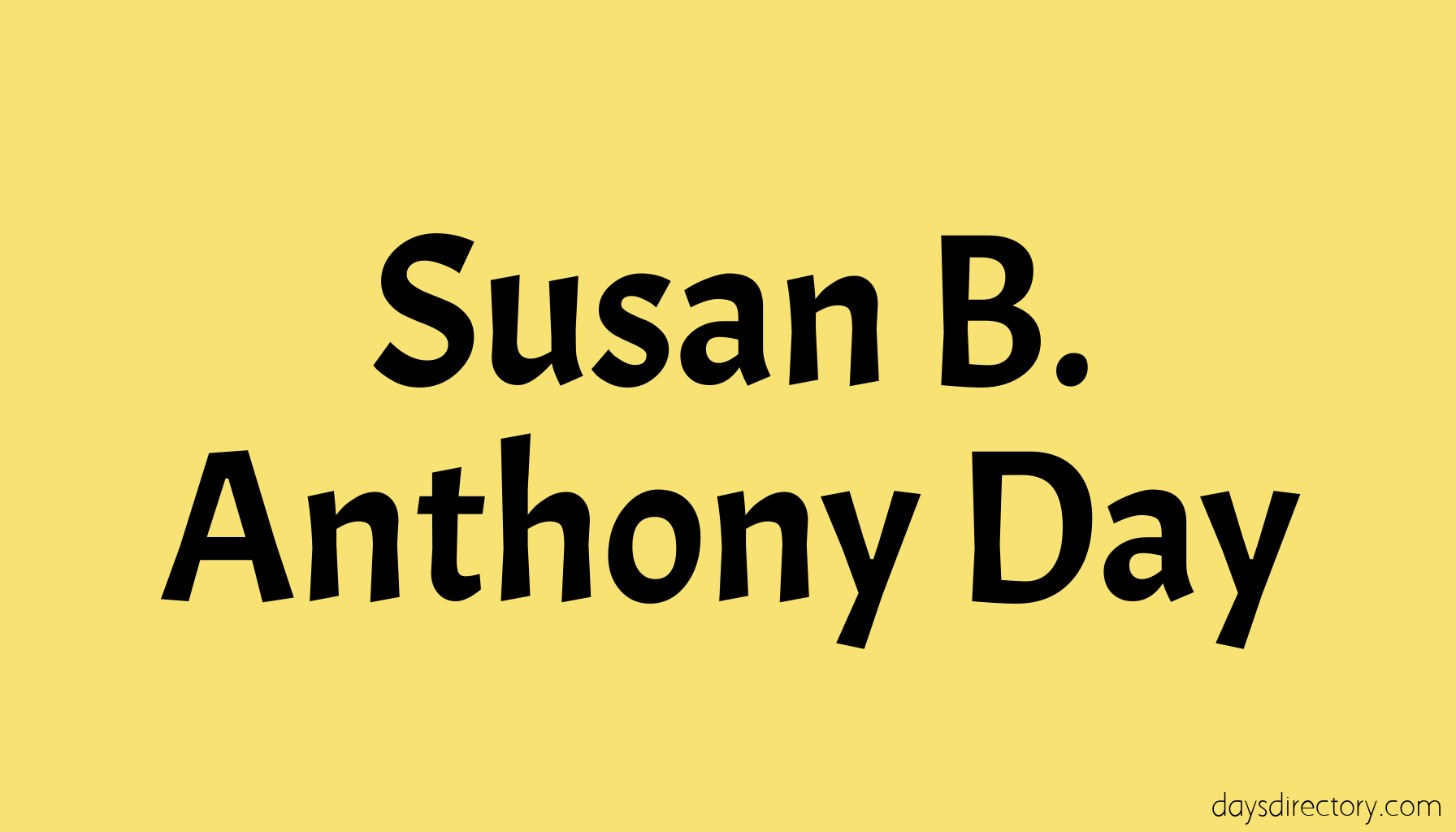 Susan B. Anthony Day