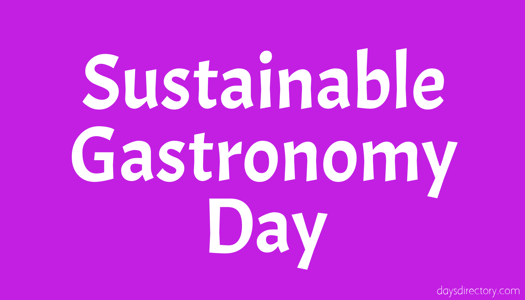 Sustainable Gastronomy Day