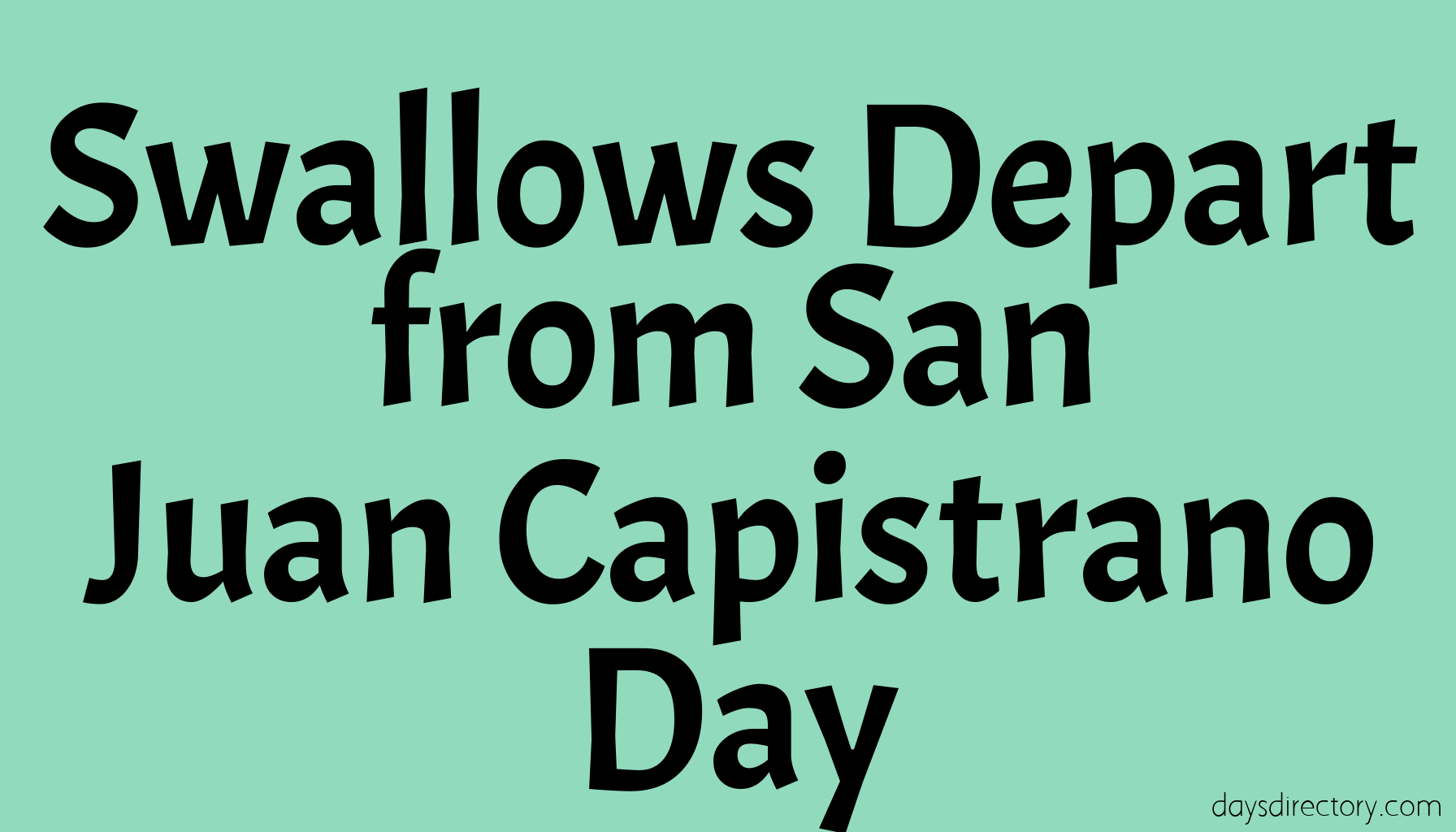 Swallows Depart from San Juan Capistrano Day