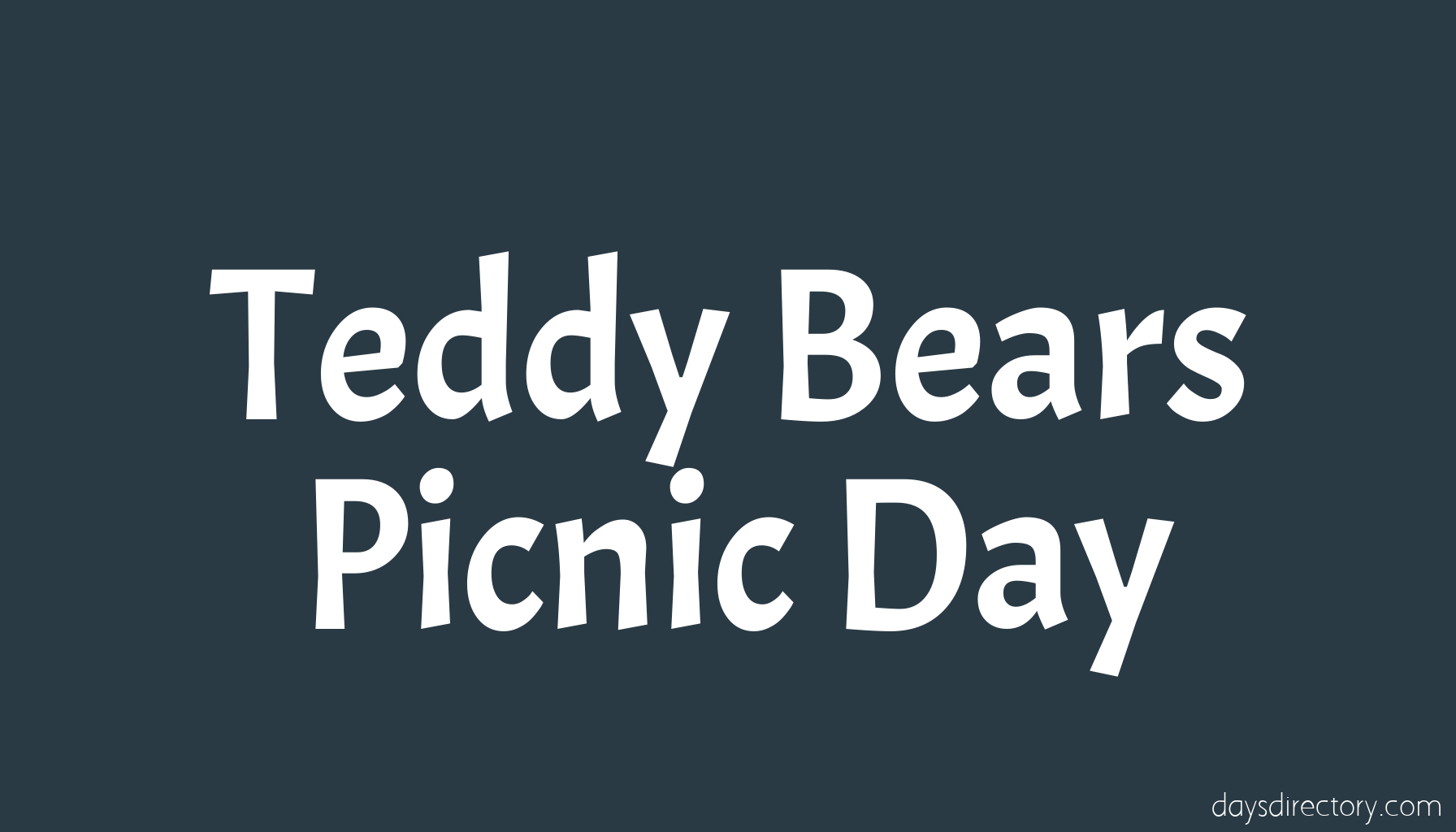 Teddy Bears Picnic Day