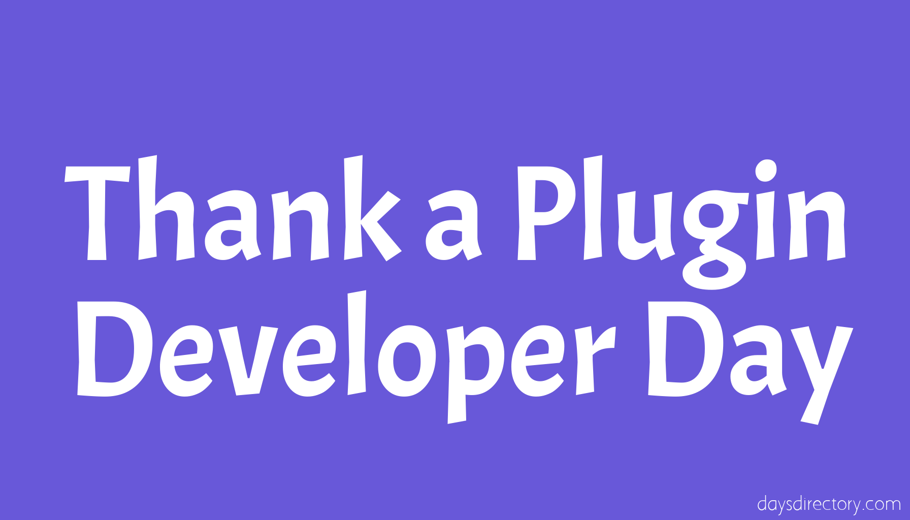 Thank a Plugin Developer Day