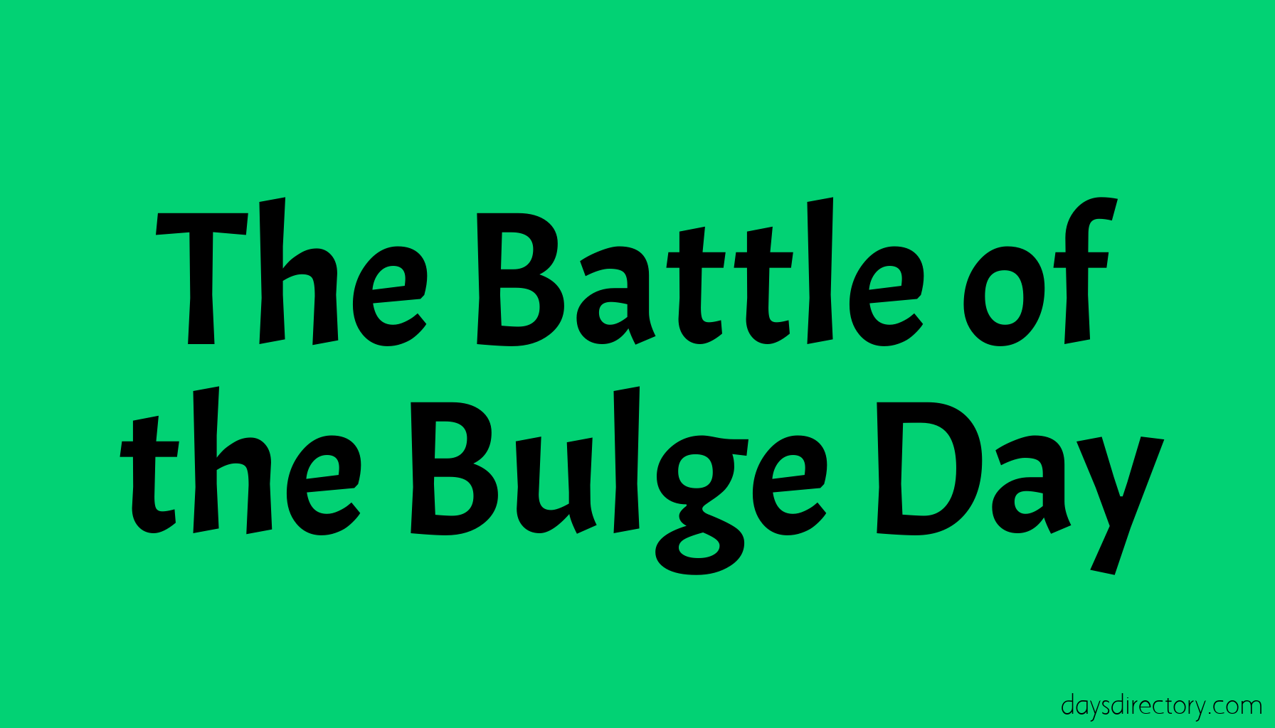 The Battle of the Bulge Day
