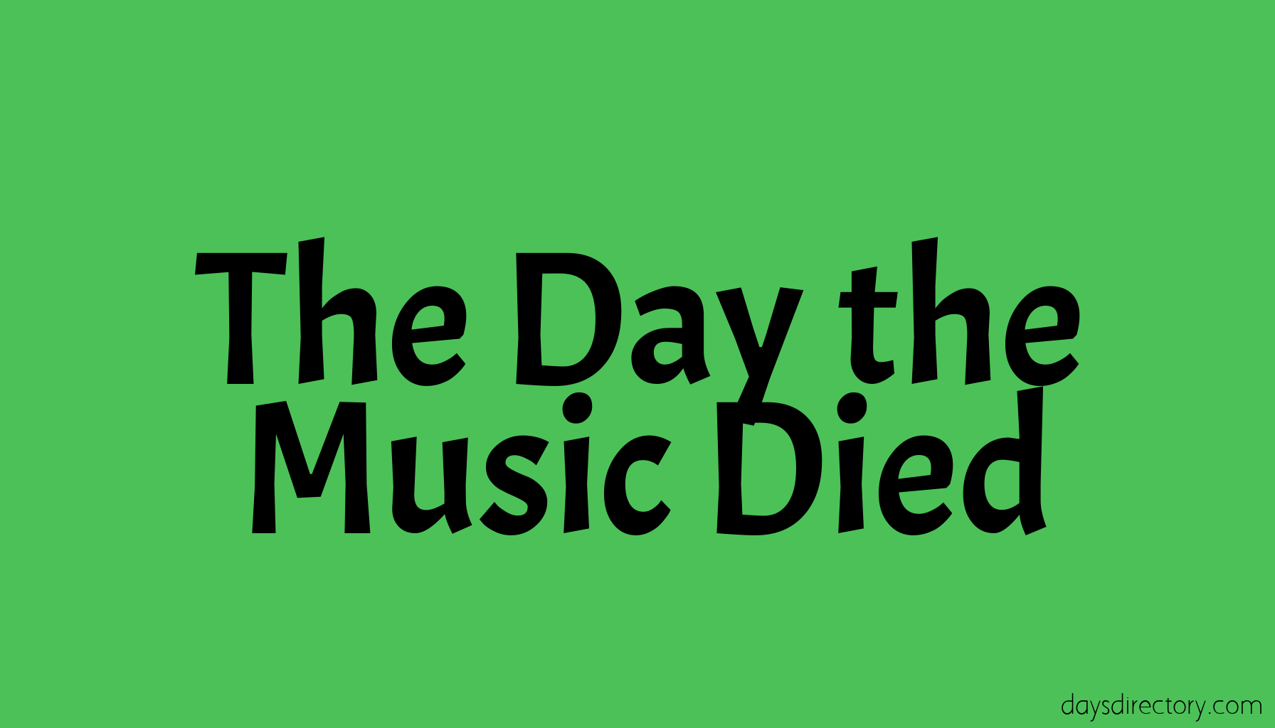 The Day the Music Died