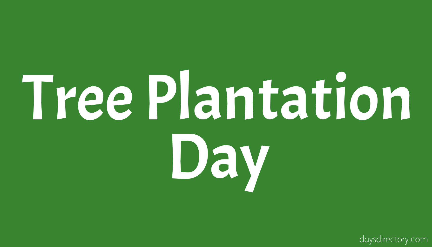Tree Plantation Day