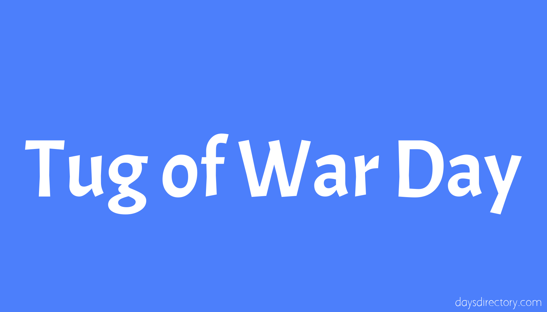 Tug of War Day