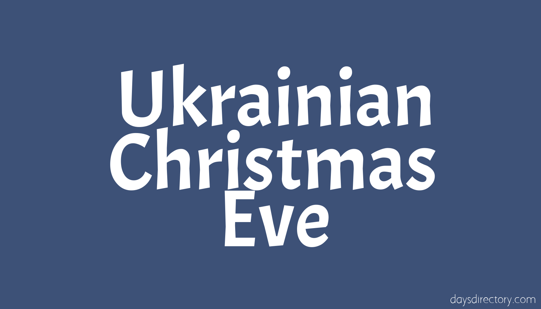Ukrainian Christmas Eve