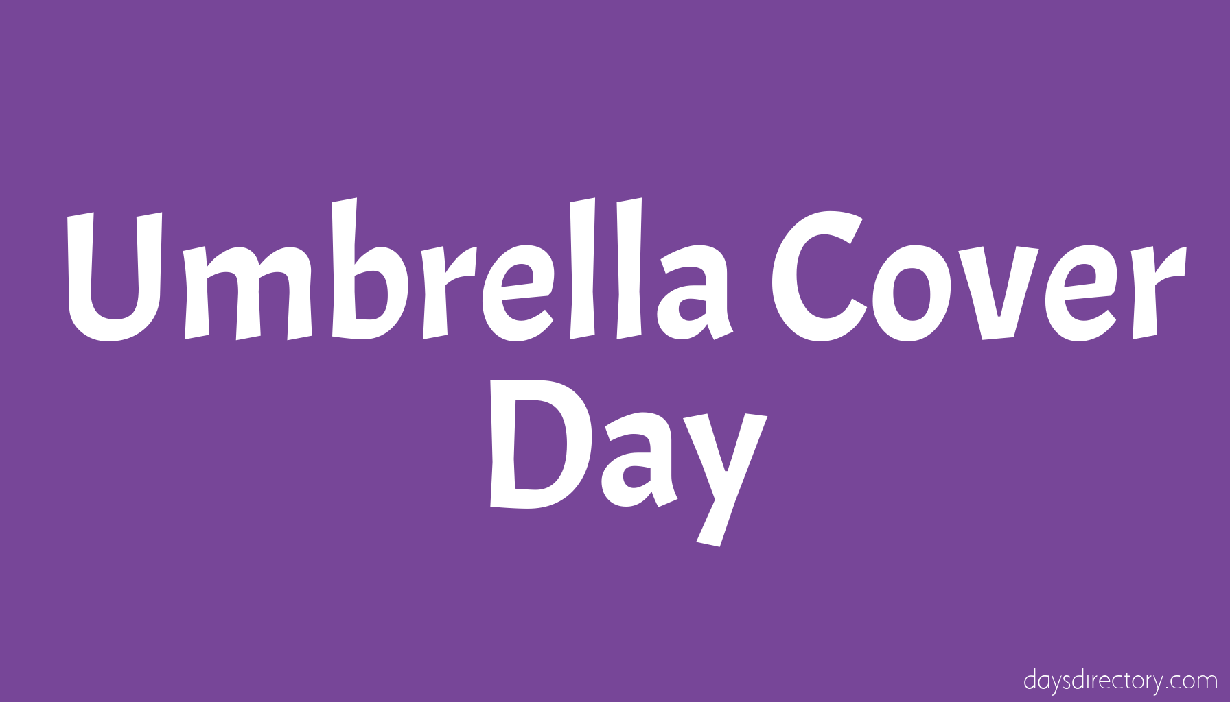 Umbrella Cover Day