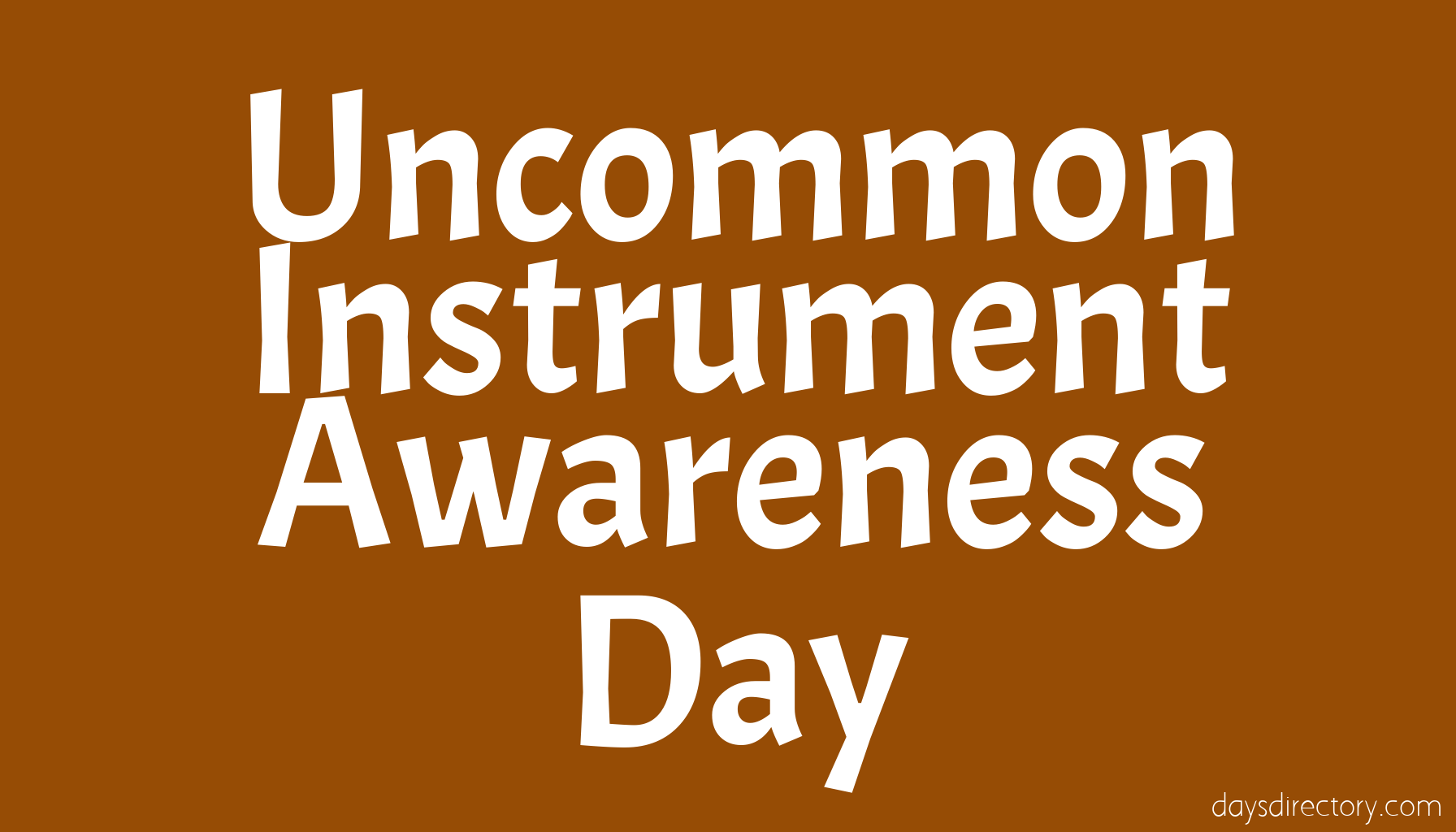 Uncommon Instrument Awareness Day