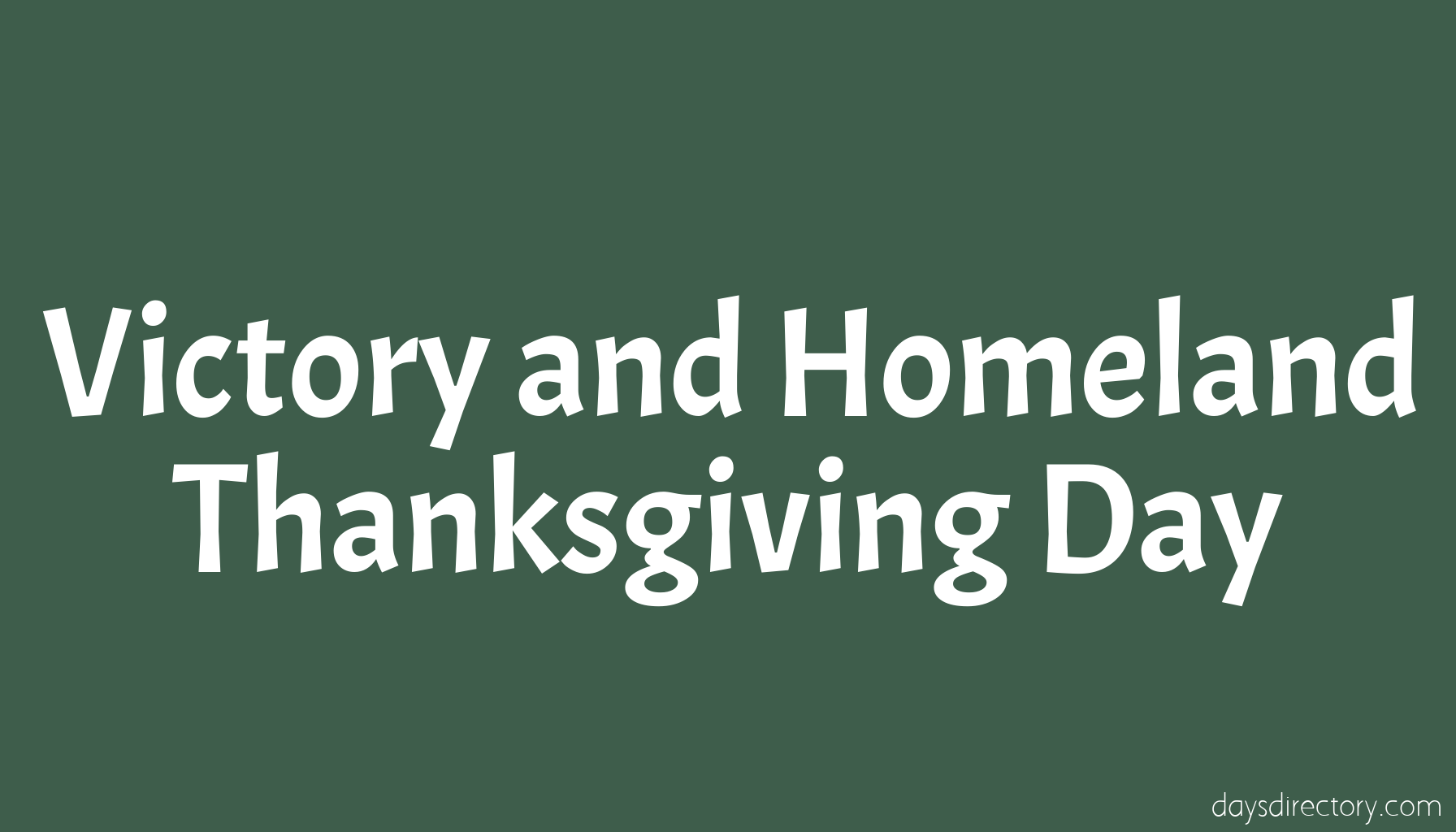 Victory and Homeland Thanksgiving Day