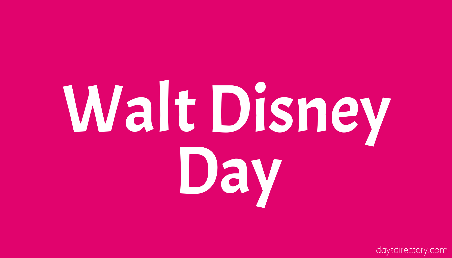 Walt Disney Day