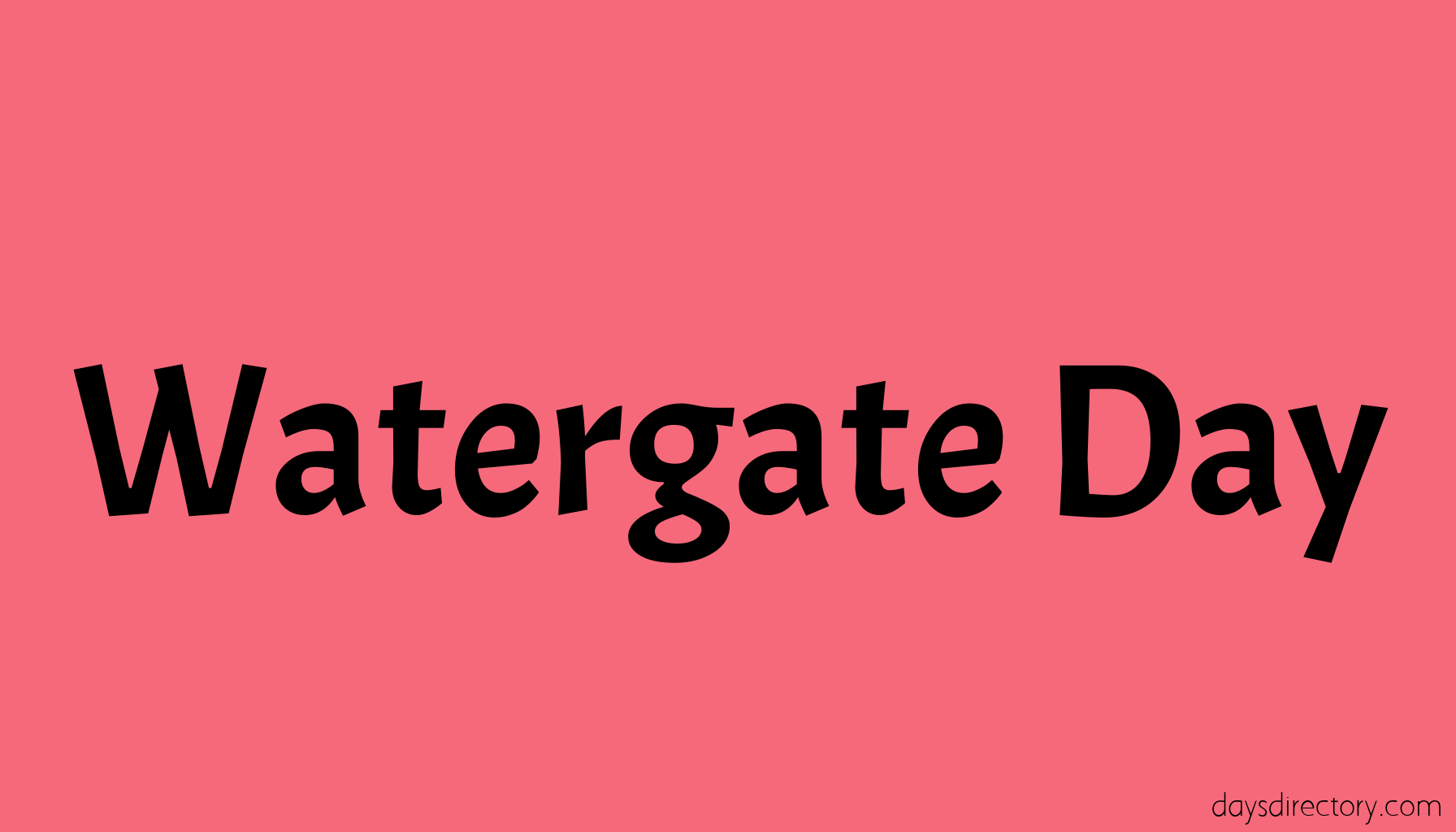 Watergate Day