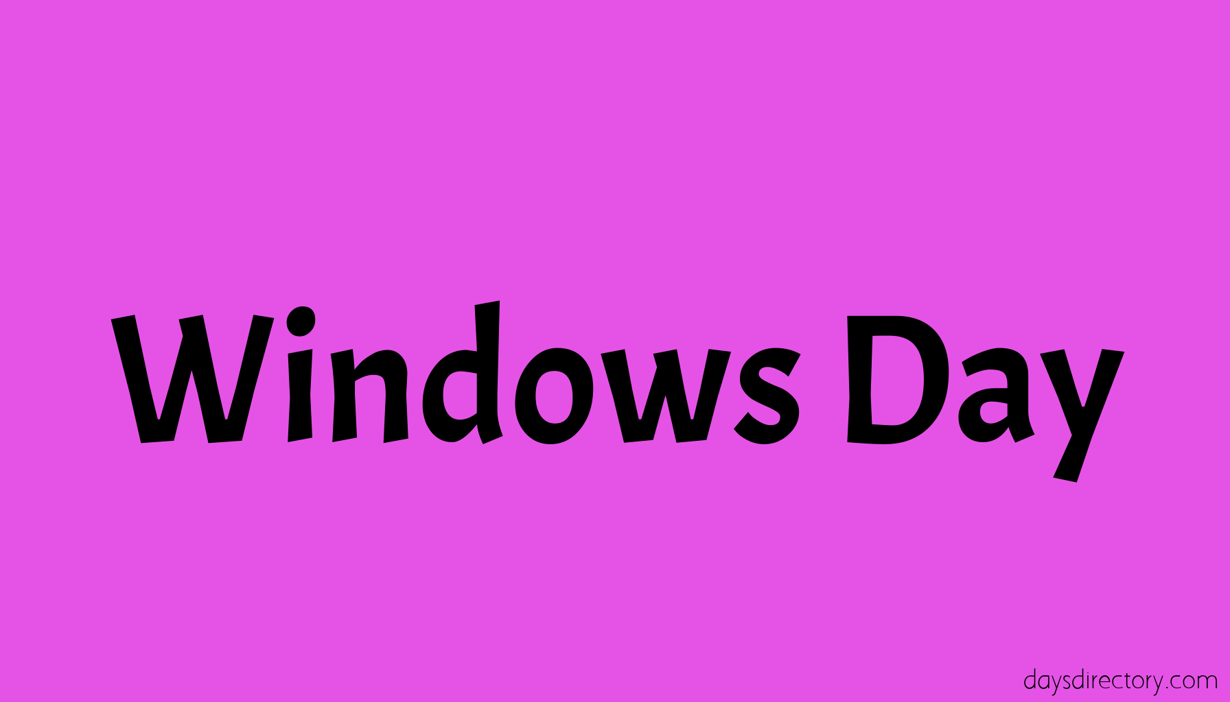 Windows Day