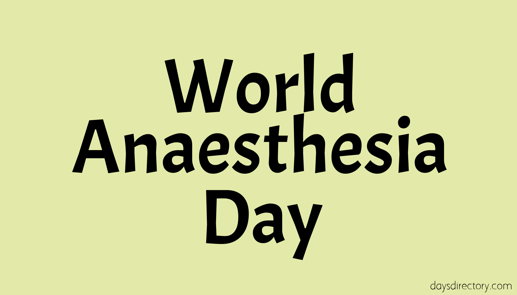 World Anaesthesia Day