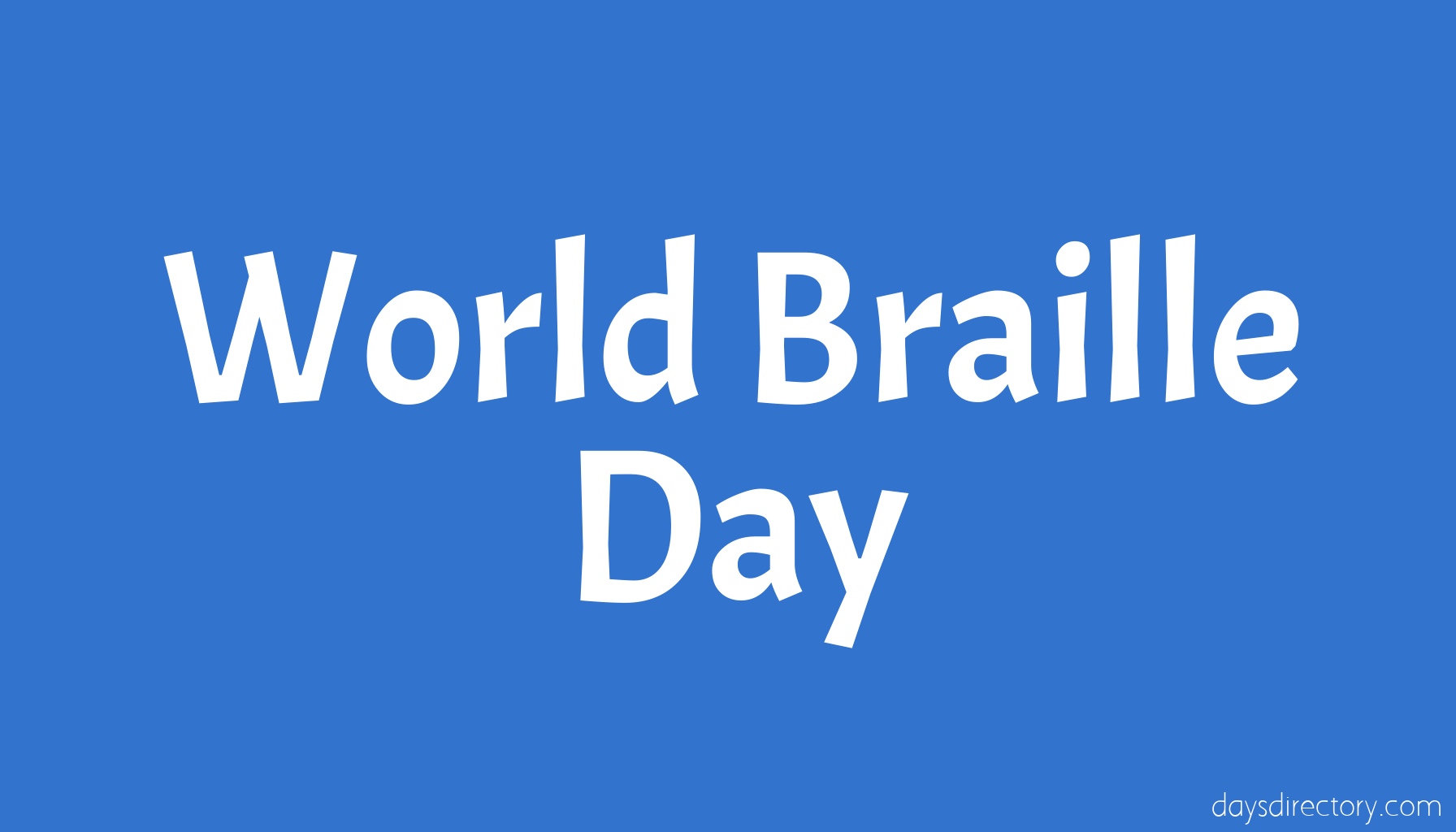World Braille Day