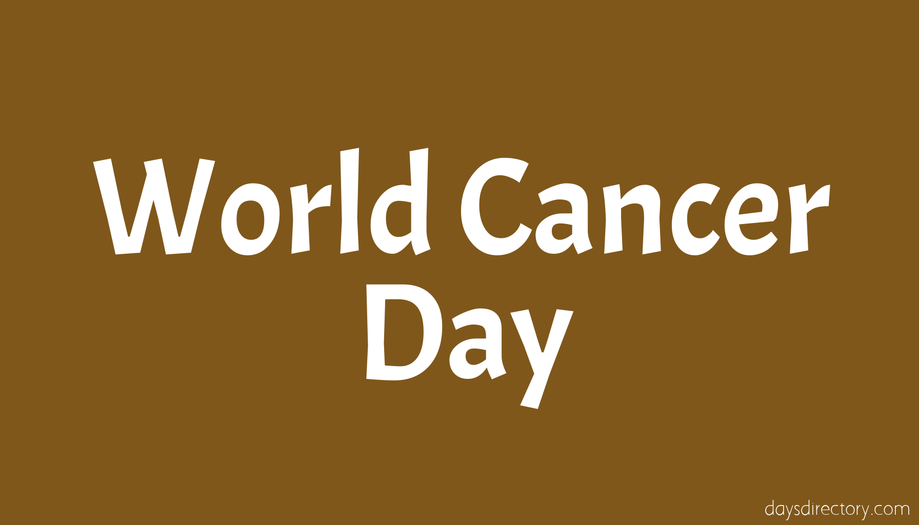 World Cancer Day