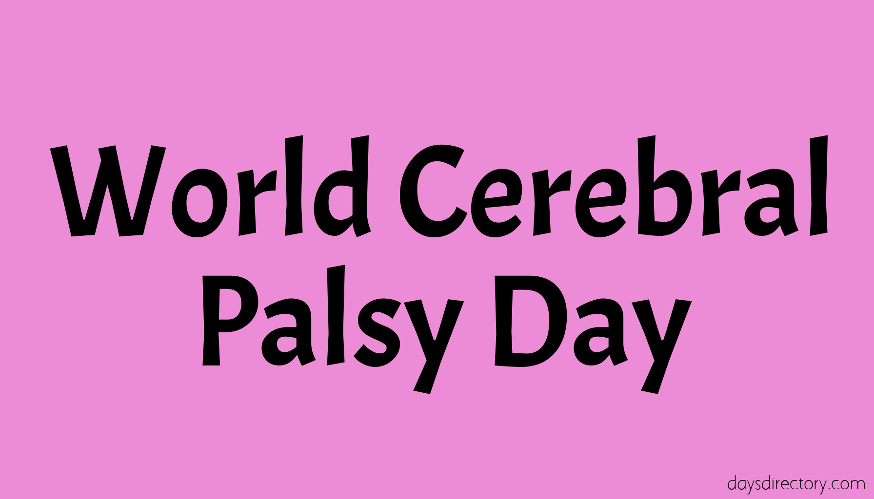 World Cerebral Palsy Day