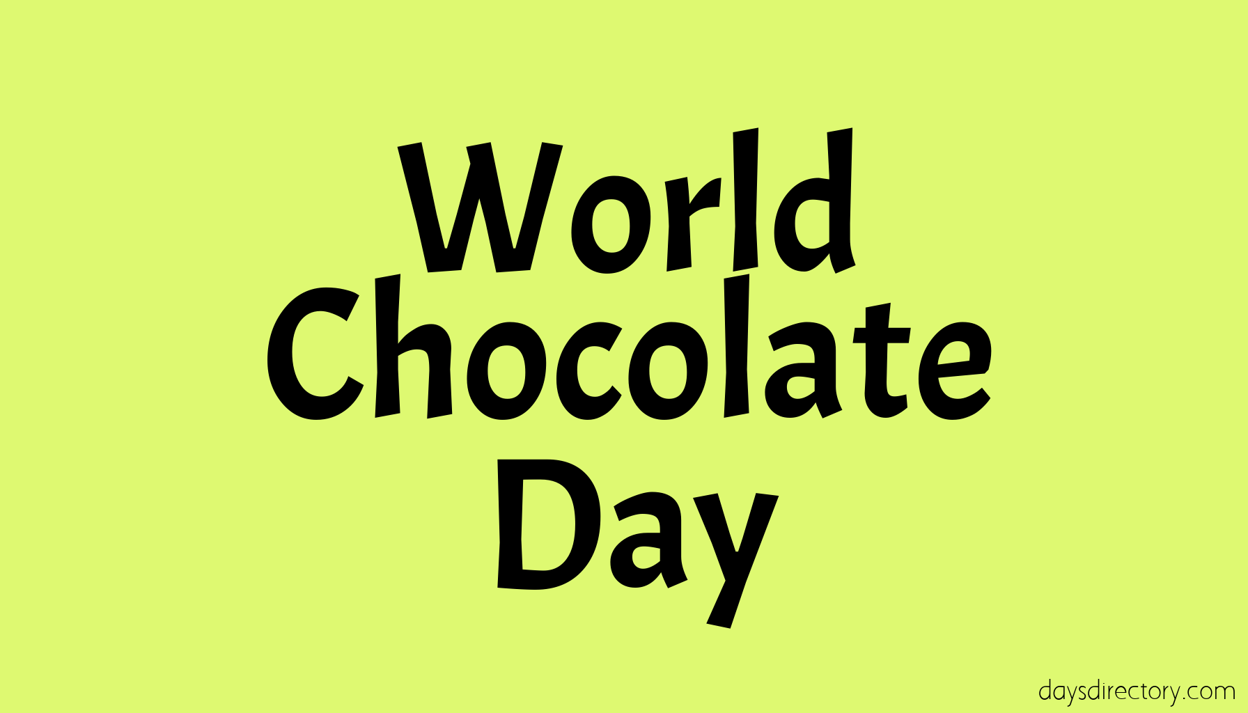 World Chocolate Day