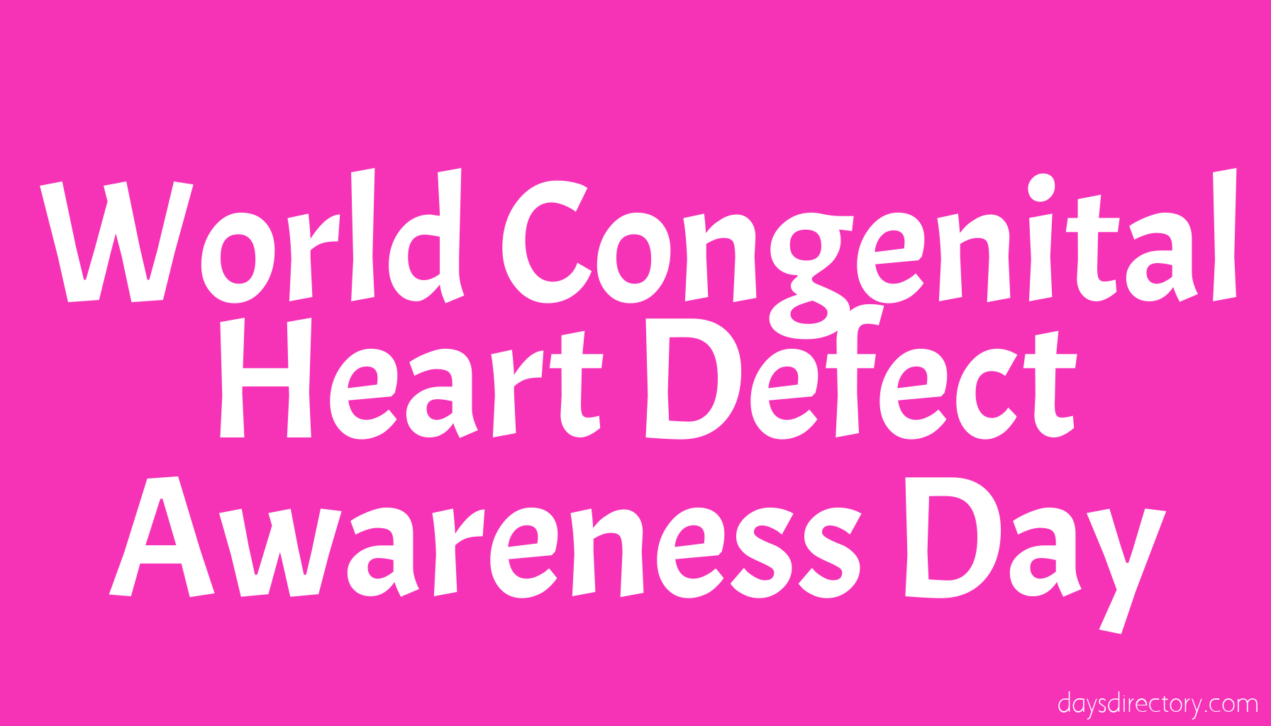 World Congenital Heart Defect Awareness Day