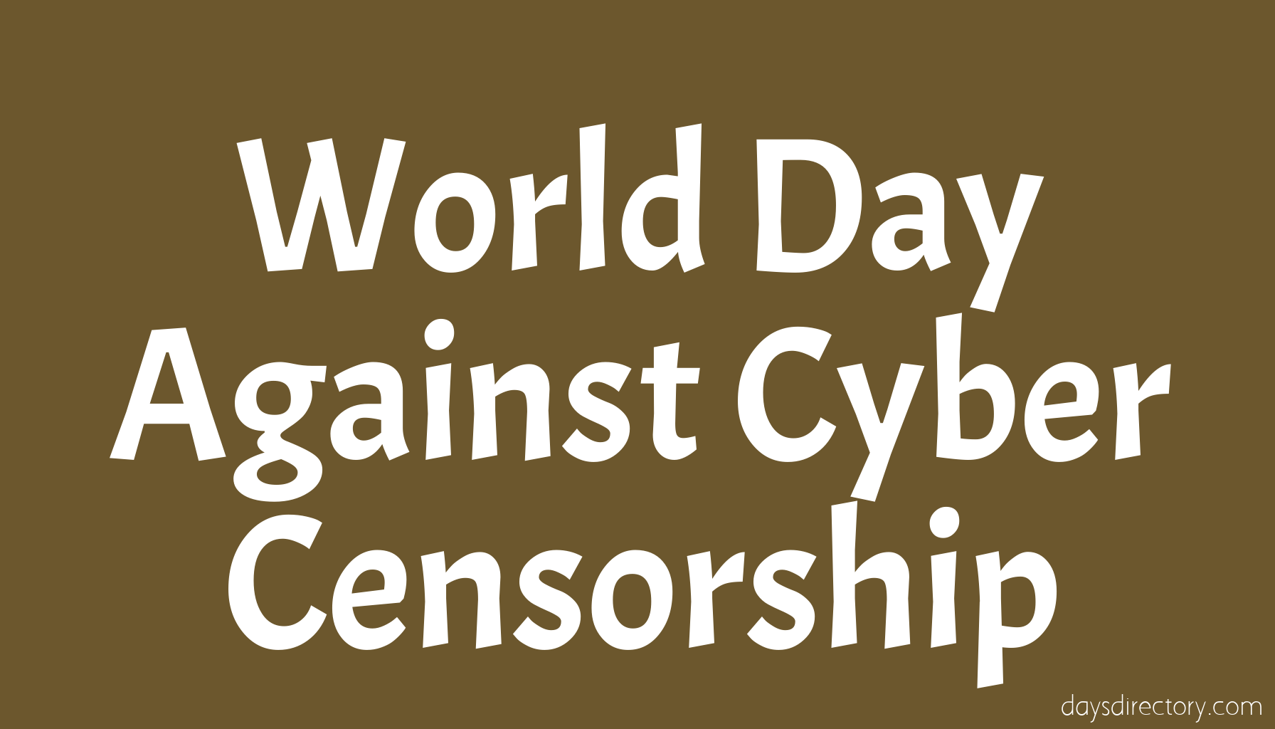 World Day Against Cyber Censorship