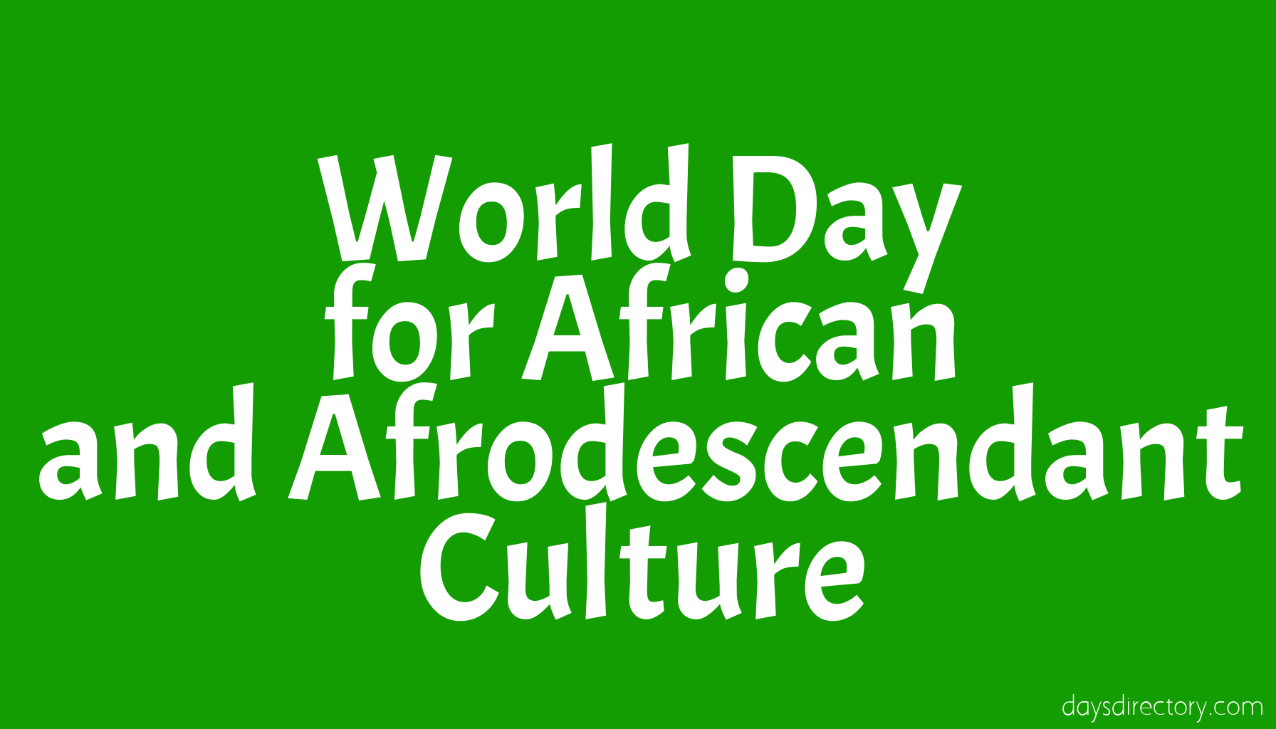 World Day for African and Afrodescendant Culture