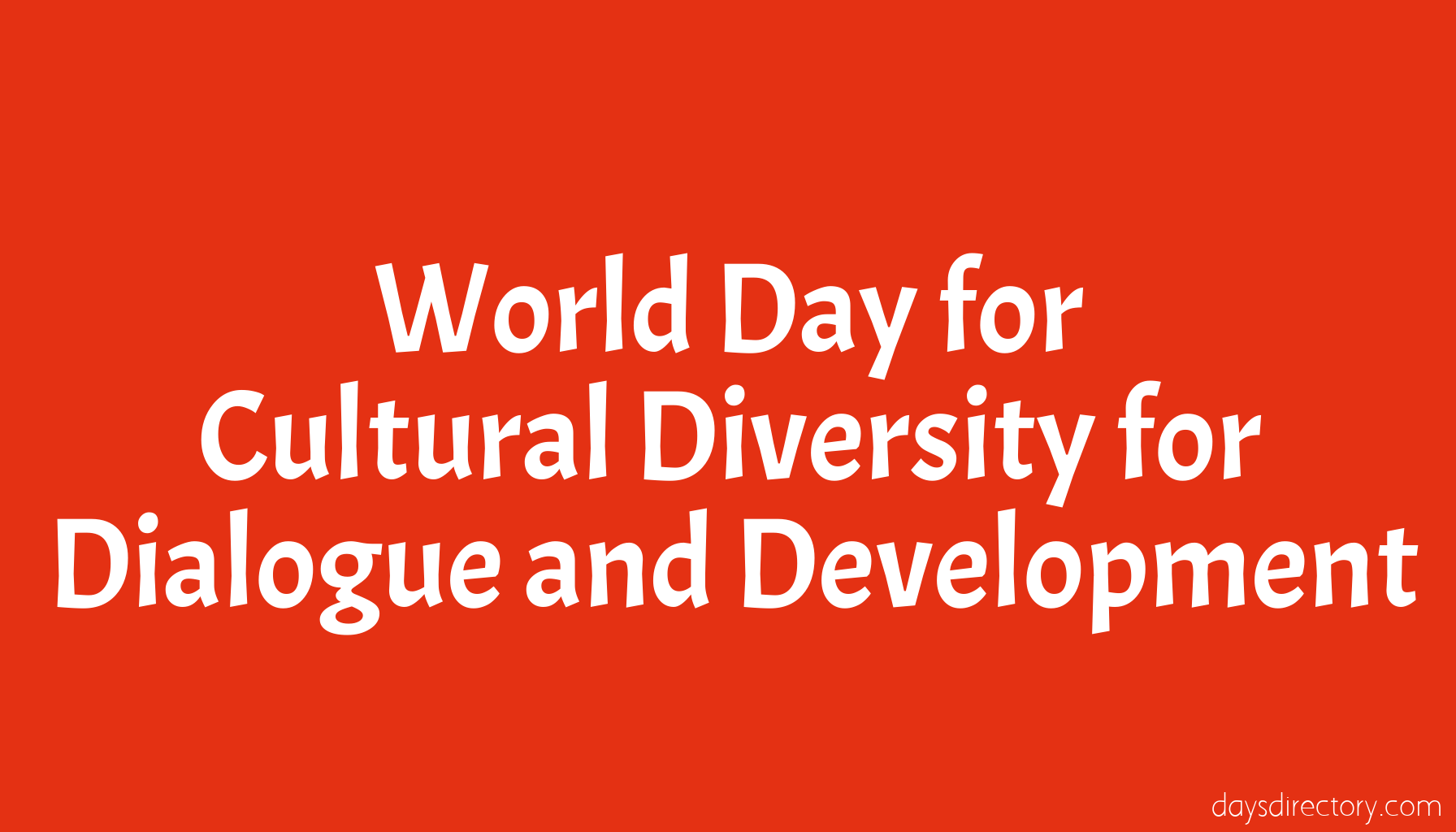 World Day for Cultural Diversity for Dialogue and Development