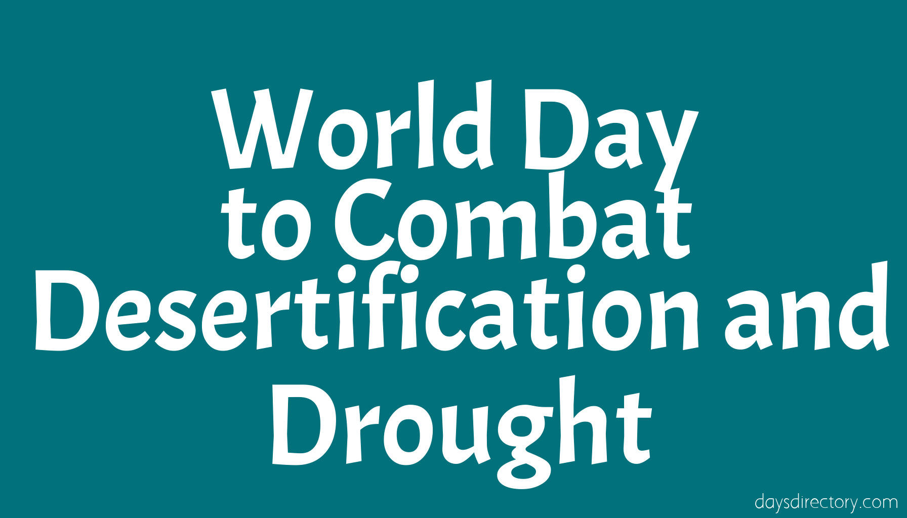 World Day to Combat Desertification and Drought