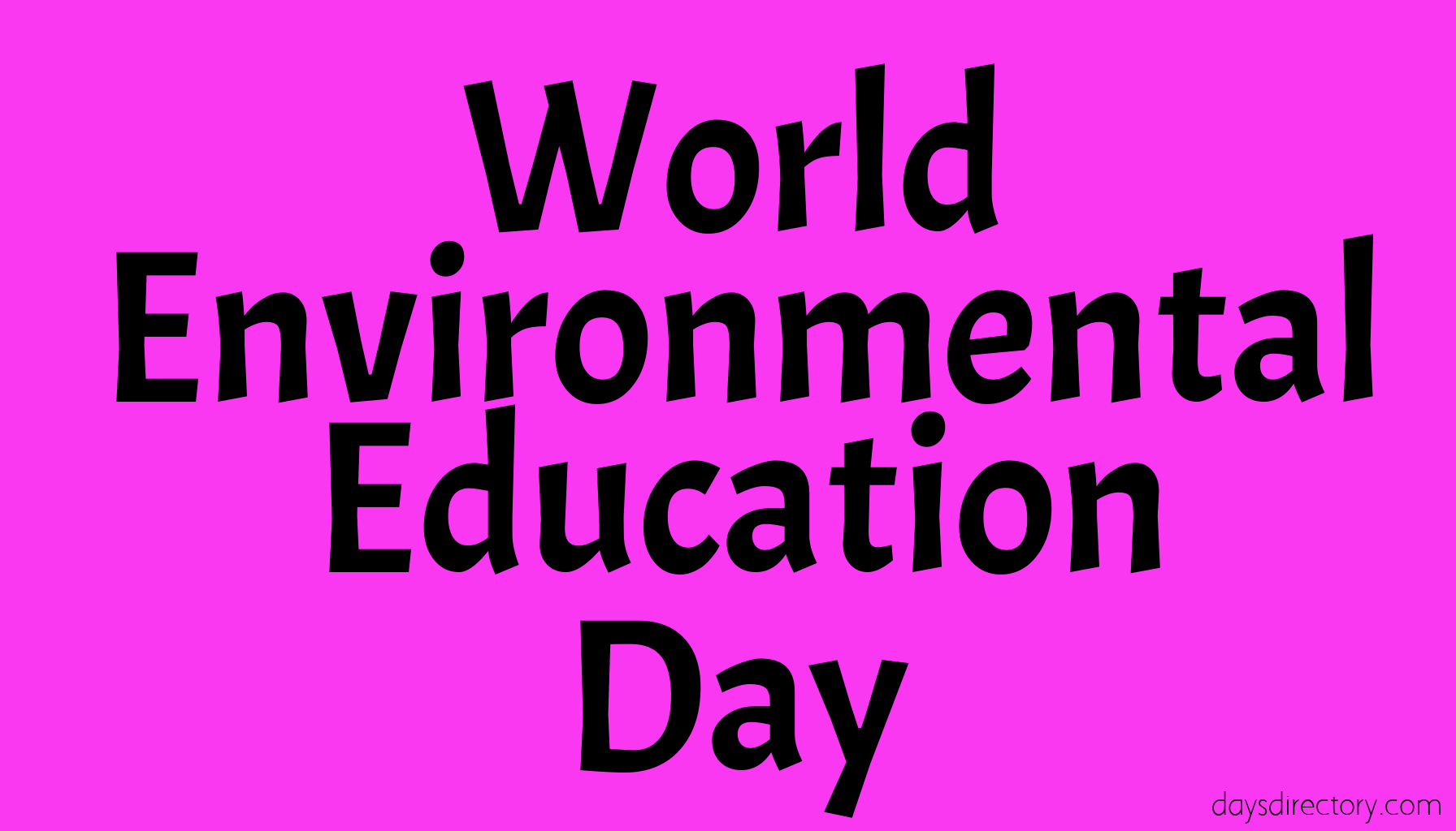 World Environmental Education Day