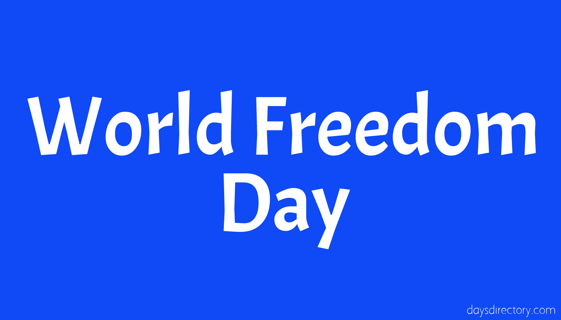 World Freedom Day
