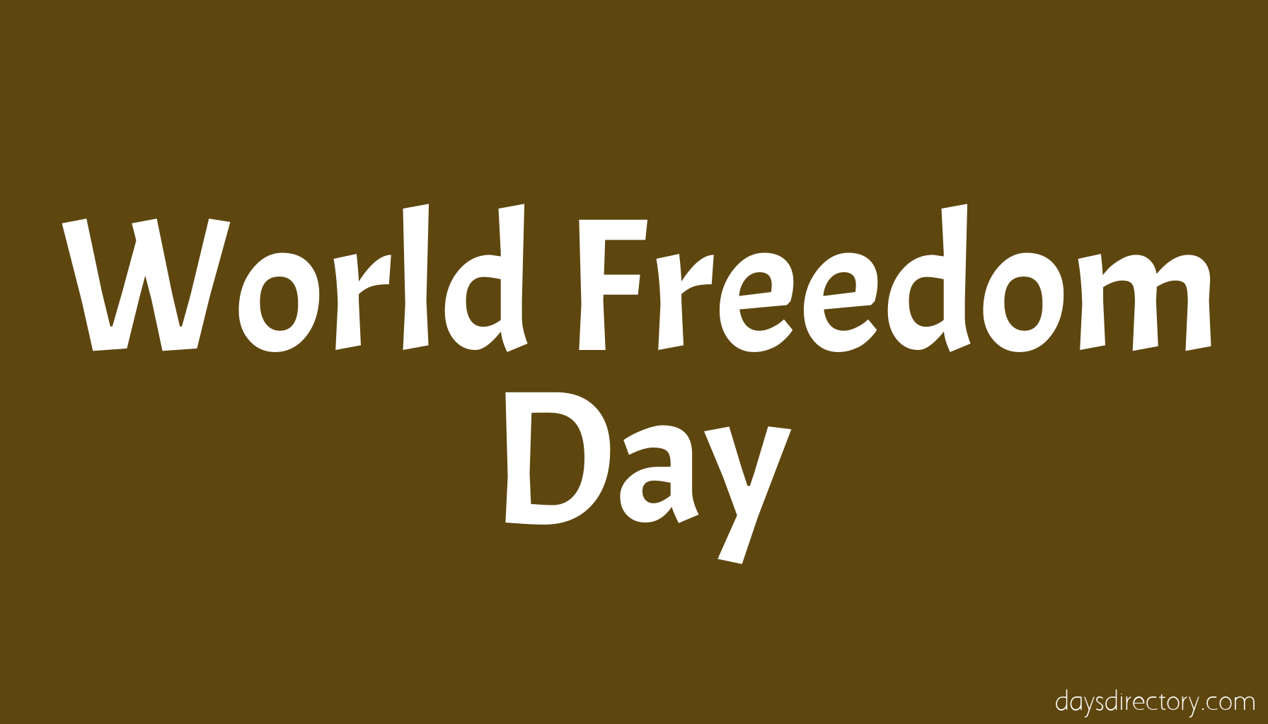 World Freedom Day