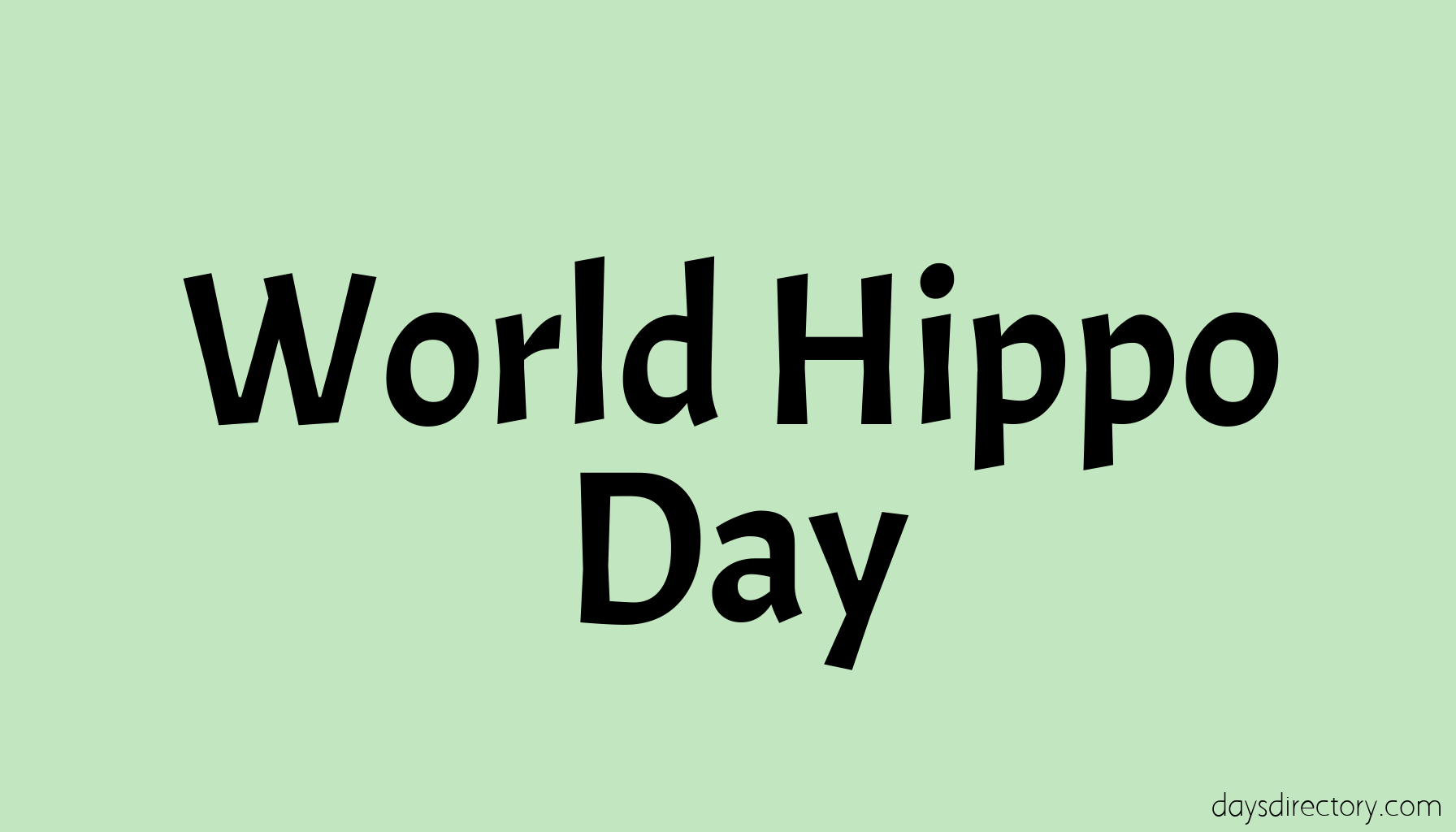 World Hippo Day