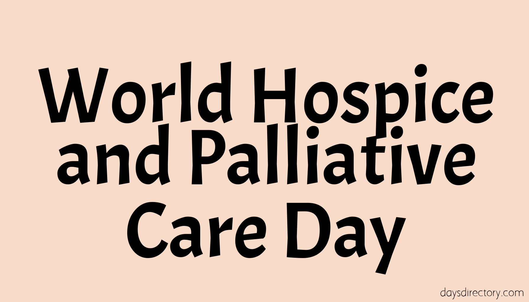 World Hospice and Palliative Care Day
