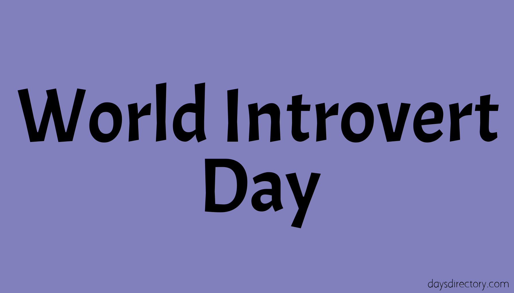 World Introvert Day