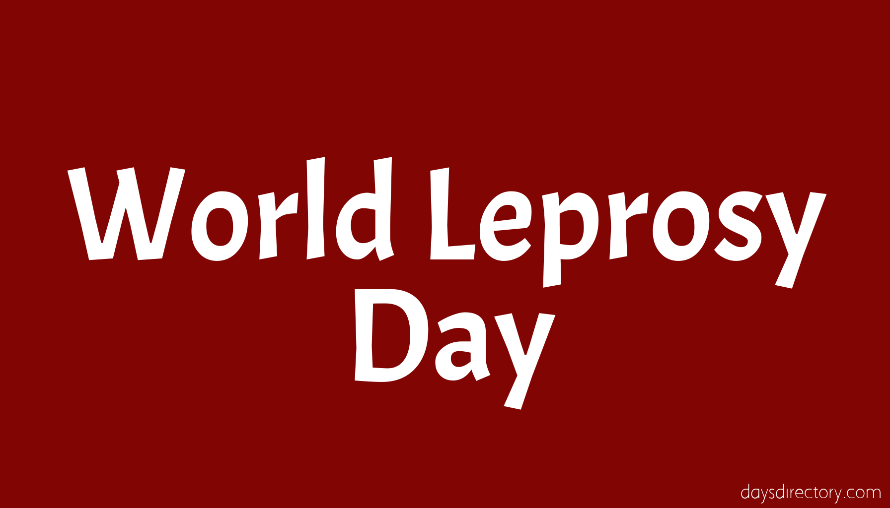 World Leprosy Day