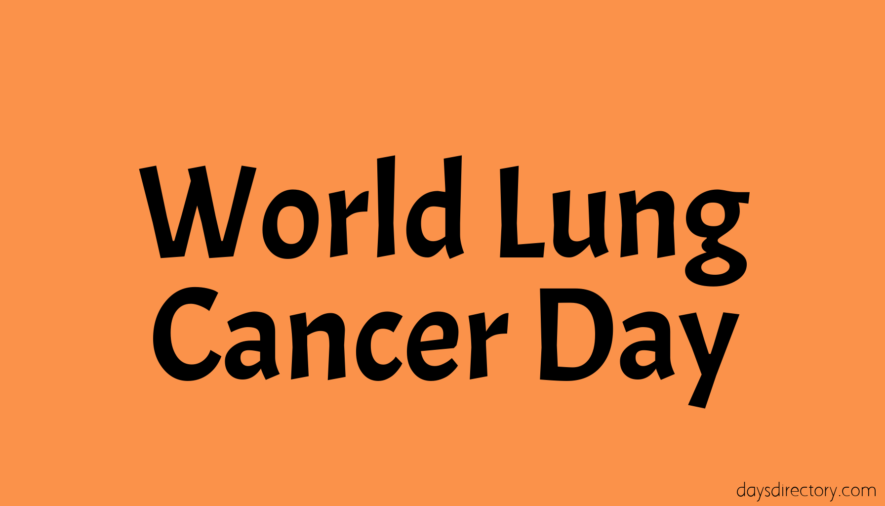World Lung Cancer Day