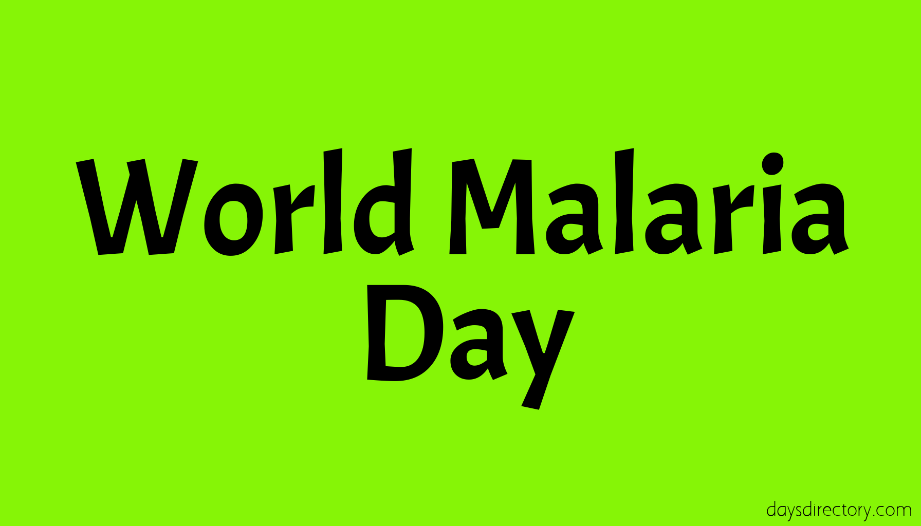 World Malaria Day