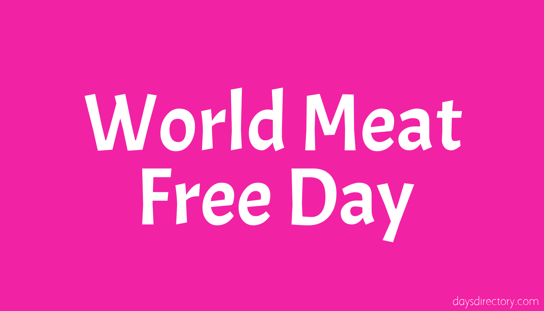 World Meat Free Day