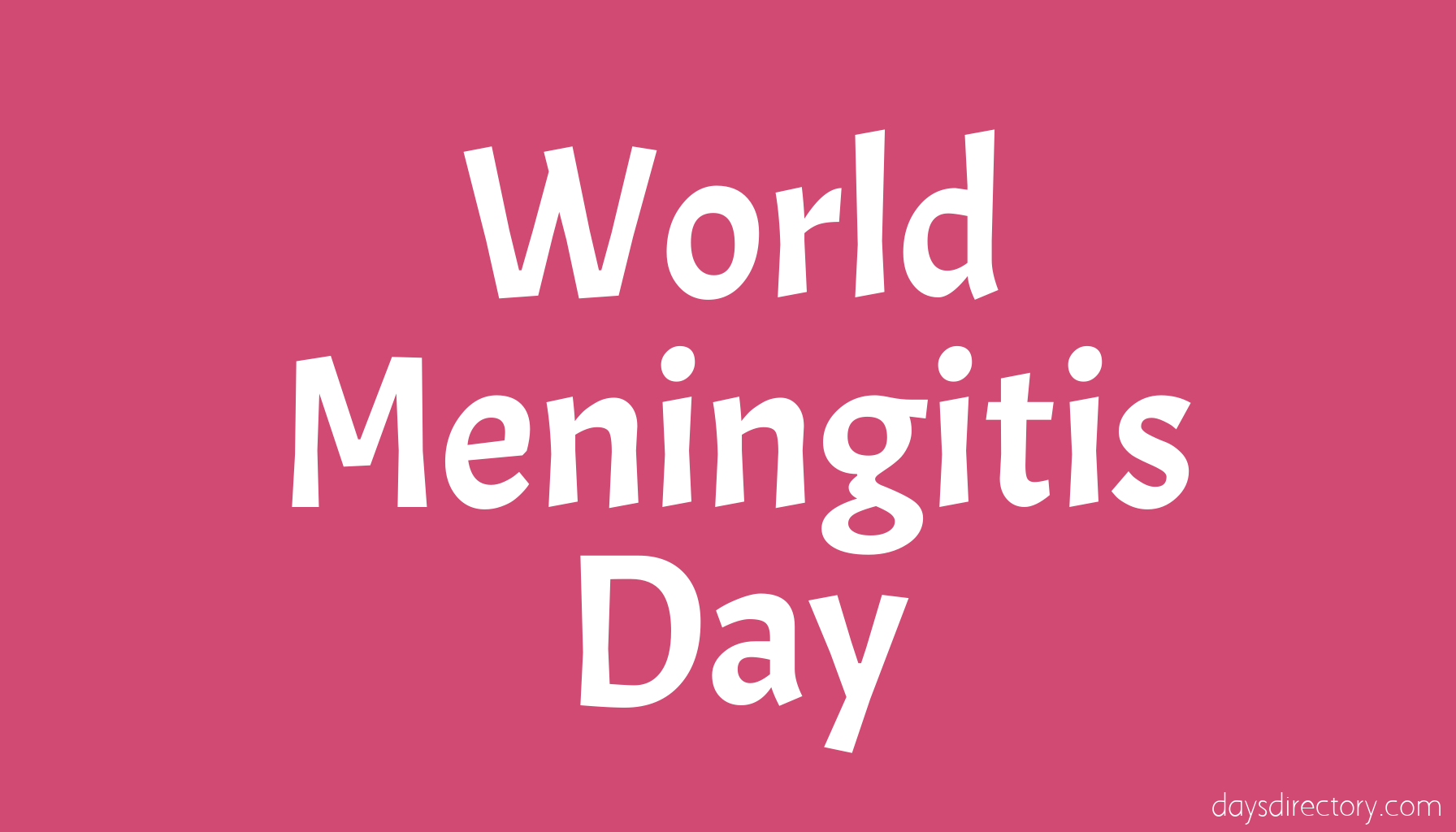 World Meningitis Day