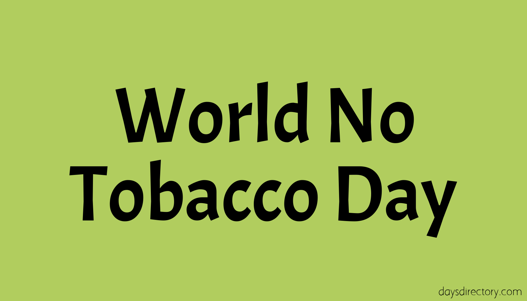 World No Tobacco Day